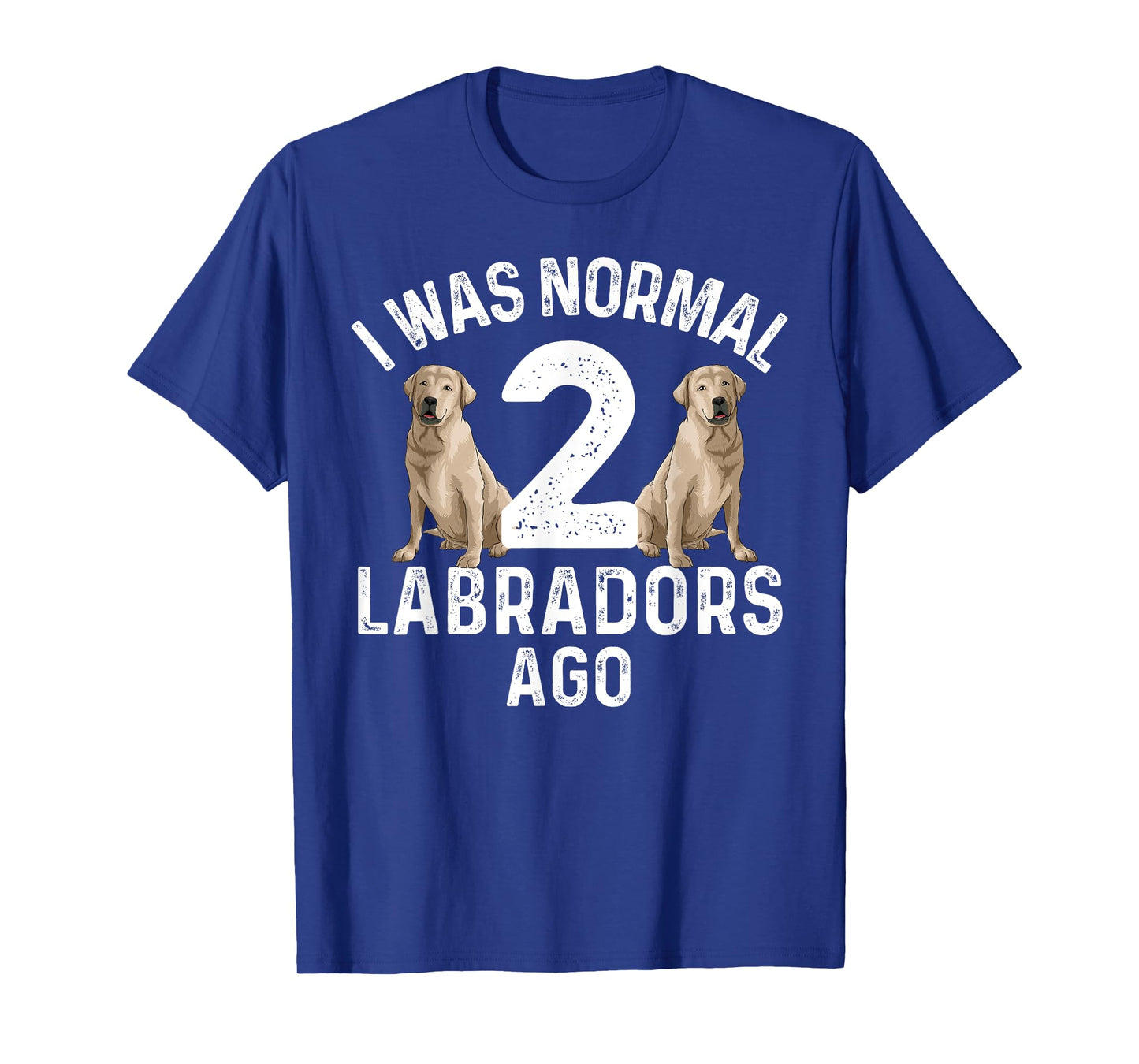 Cute Labrador Design For Men Women Labrador Retriever Lovers T-Shirt