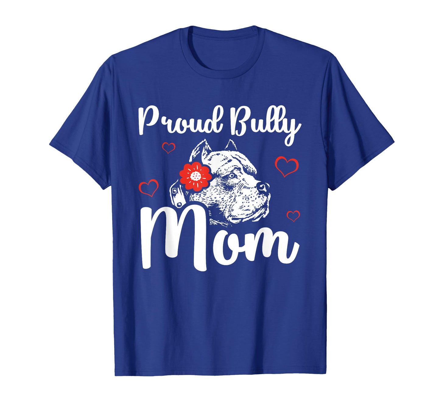 Bully Mom | American Bully Pitbull Dog Owner T-Shirt