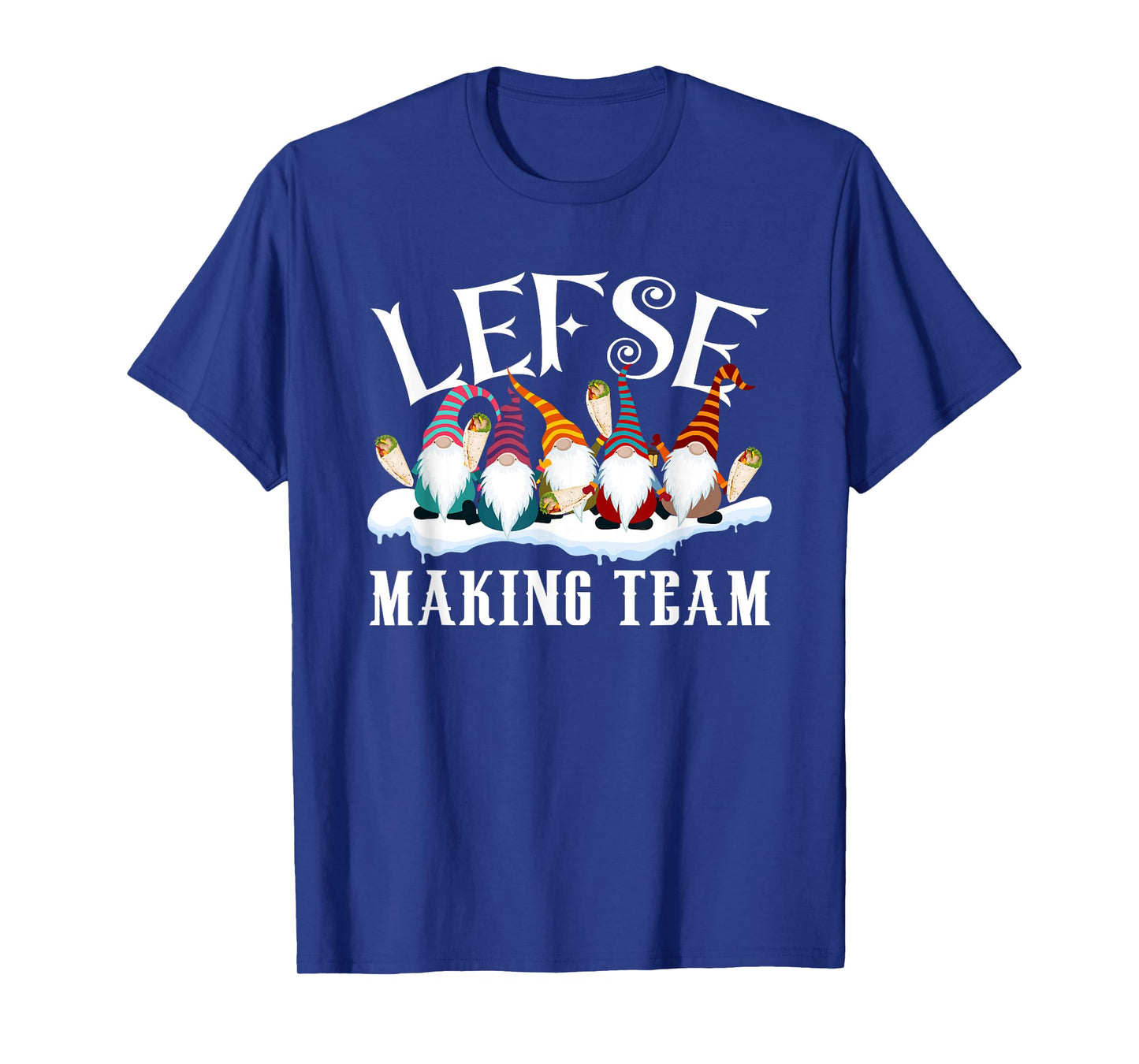 Gnome Nisse Tomte Christmas Xmas Tee Lefse Making Team T-Shirt