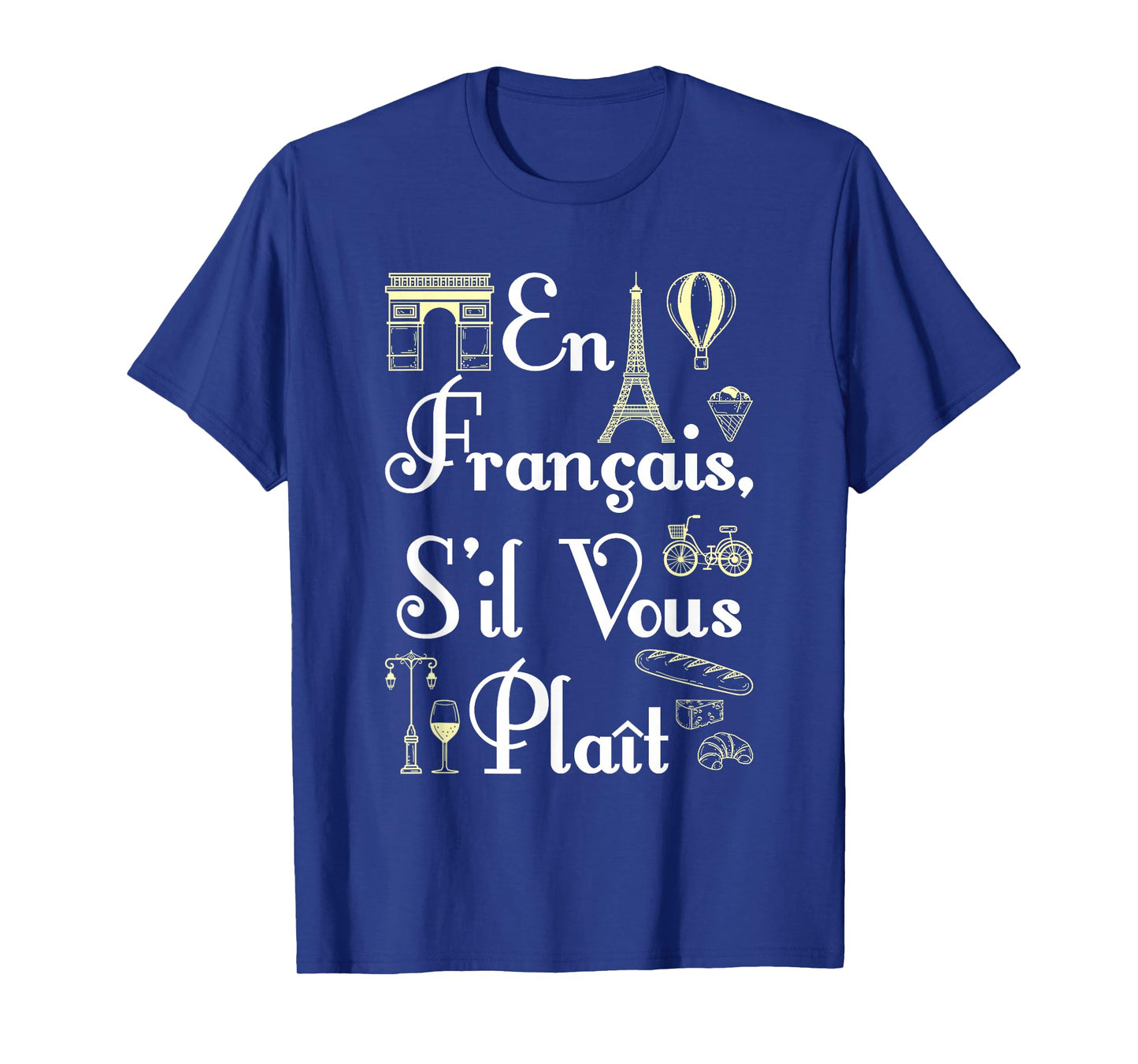 French Teacher En Francais S'il Vous Plait End of Year T-Shirt