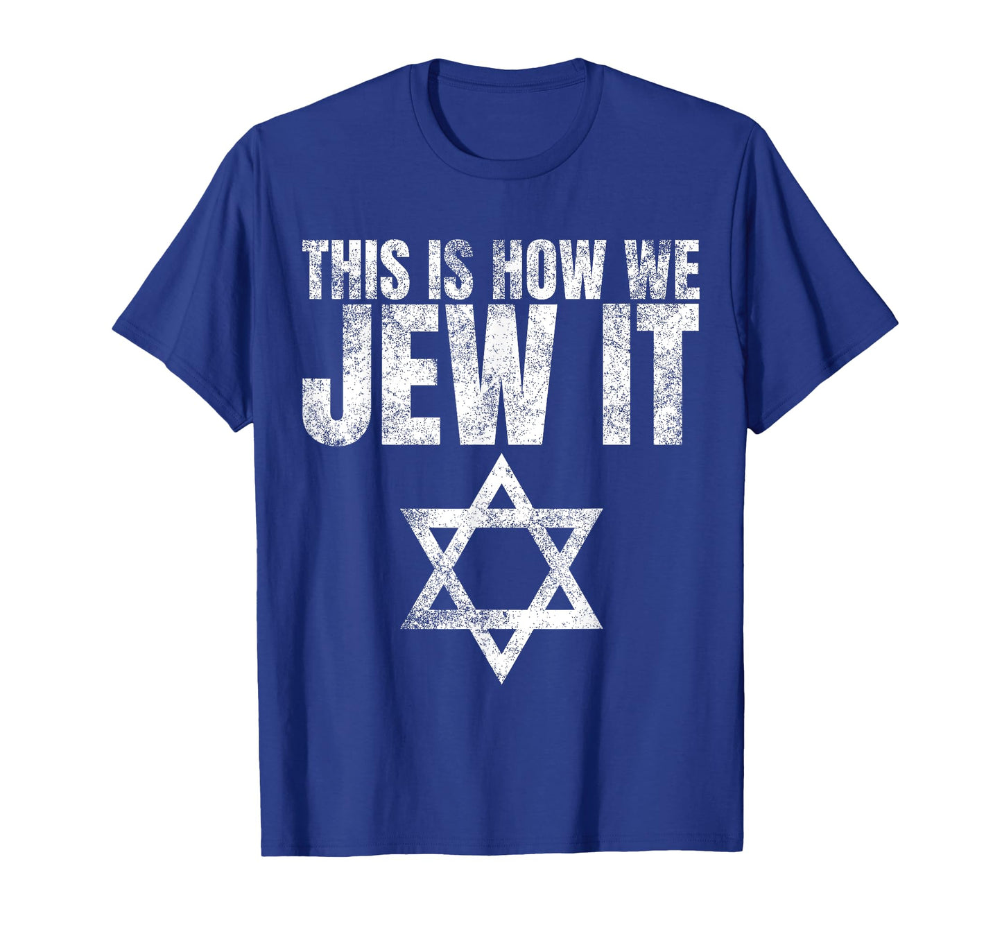 This Is How We Jew It Shirt Humor Gifts Funny Jewish Sayings T-Shirt