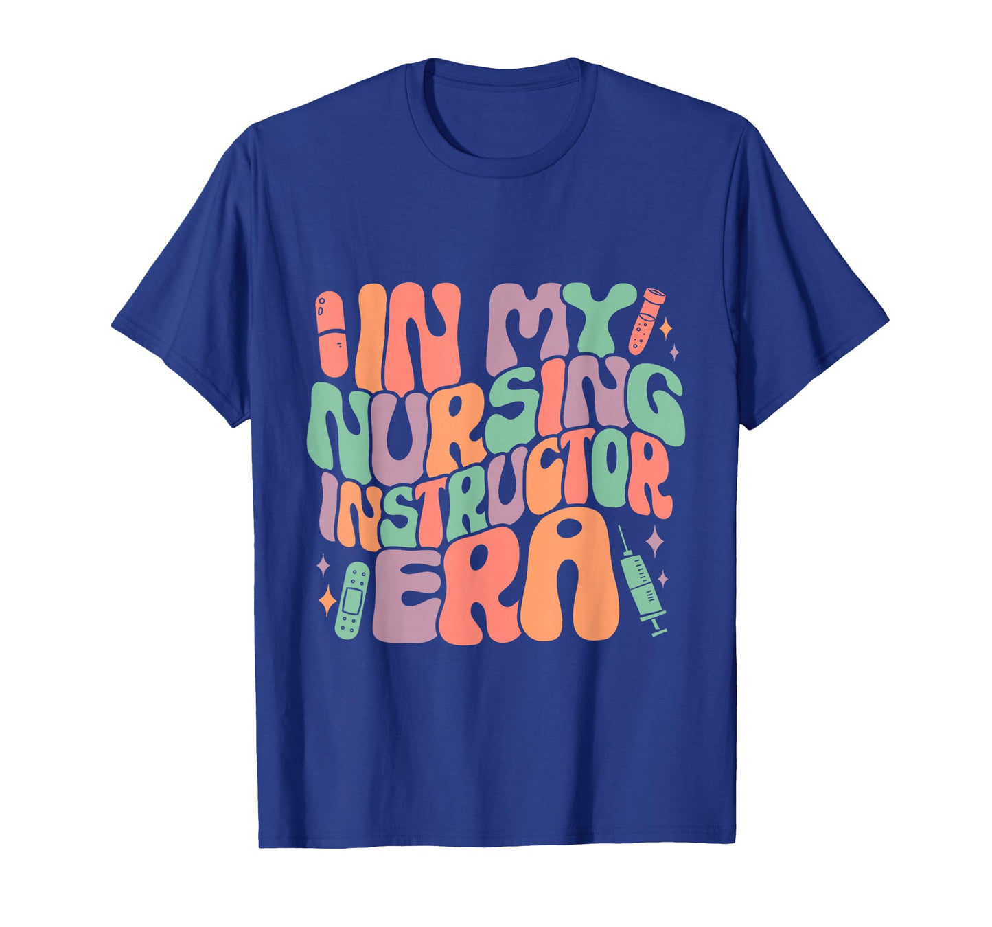 In My Nursing Instructor Era Groovy T-Shirt