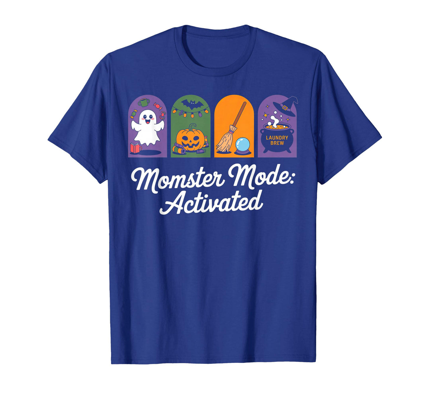 Cute Halloween Trend for Mom Momster Mode Activated T-Shirt