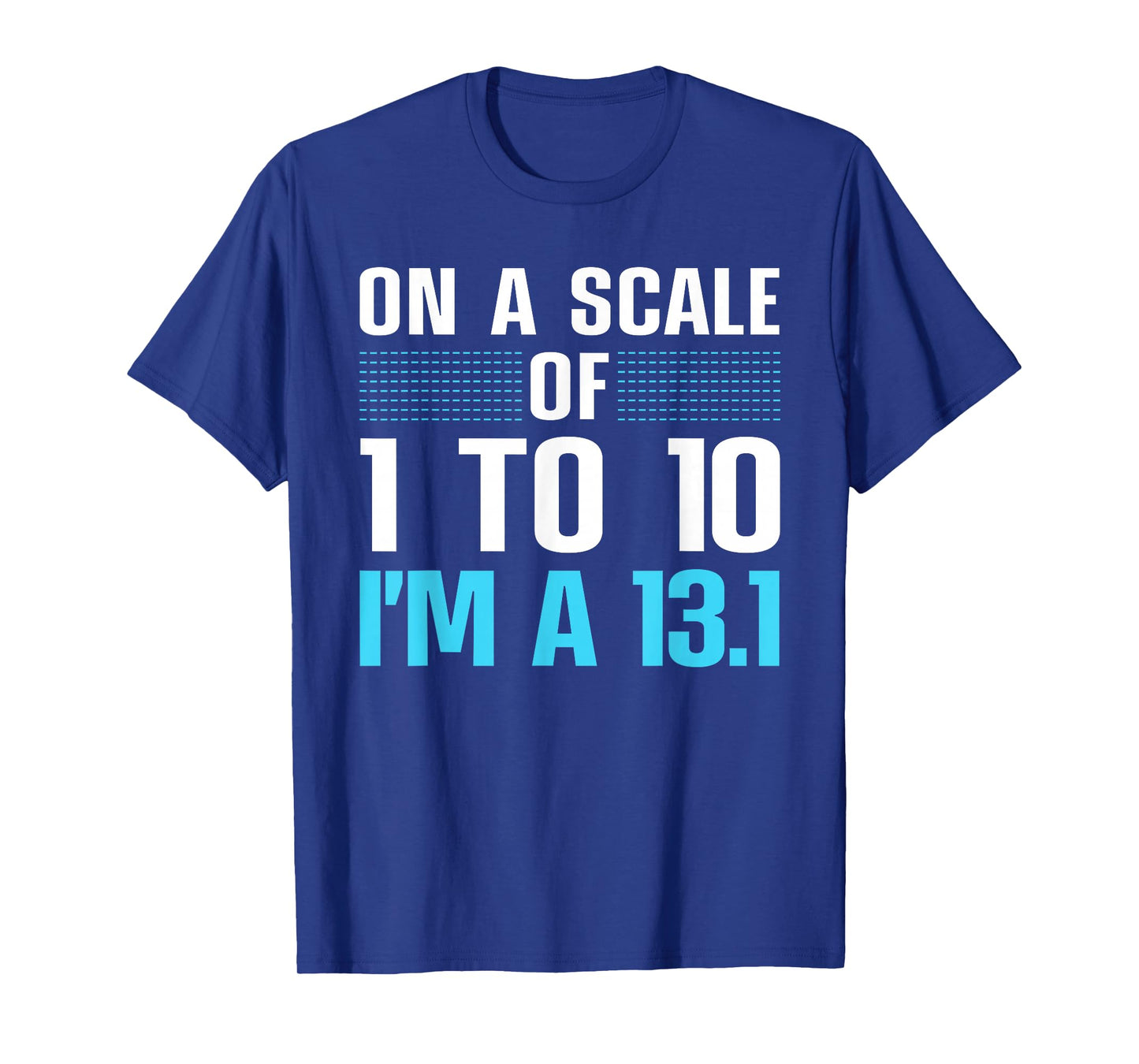 Funny Half Marathon Art for Men Women 13.1 Marathon Running T-Shirt