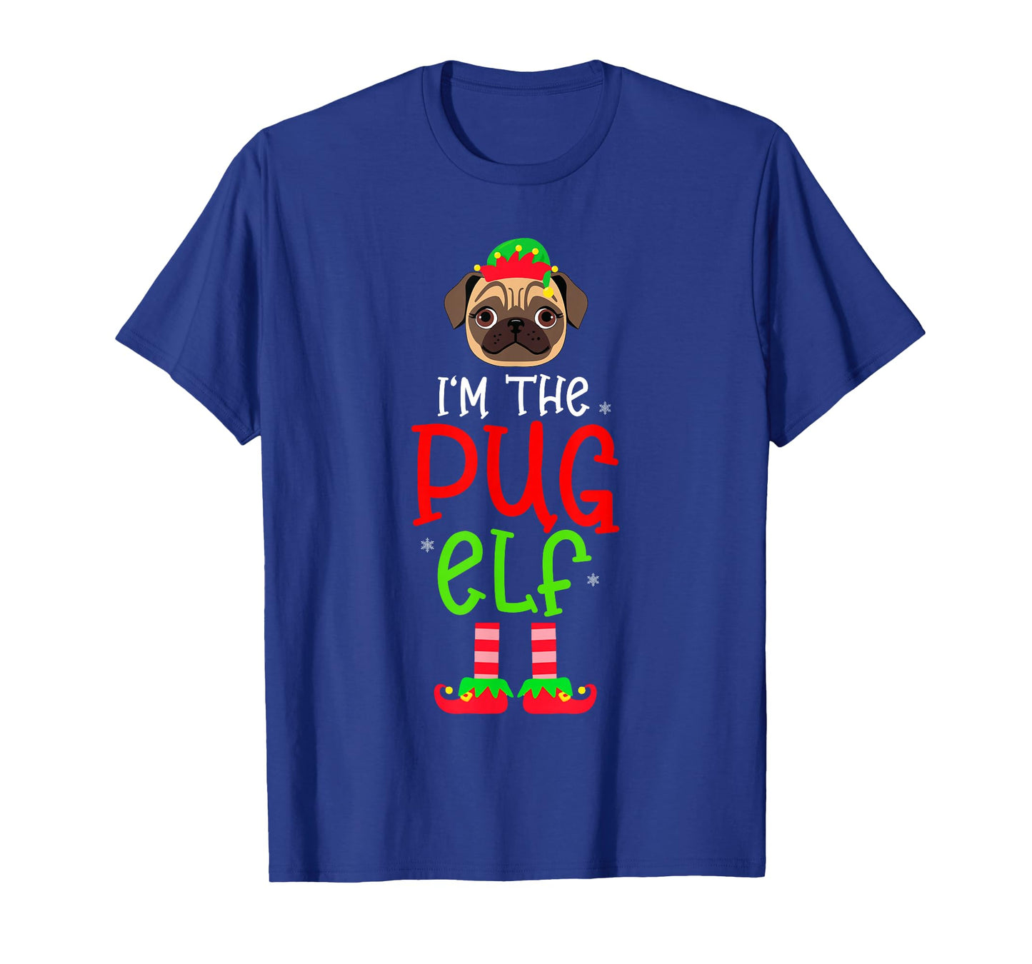 Christmas I'm The Pug Elf Pet Dog Matching Family Group T-Shirt