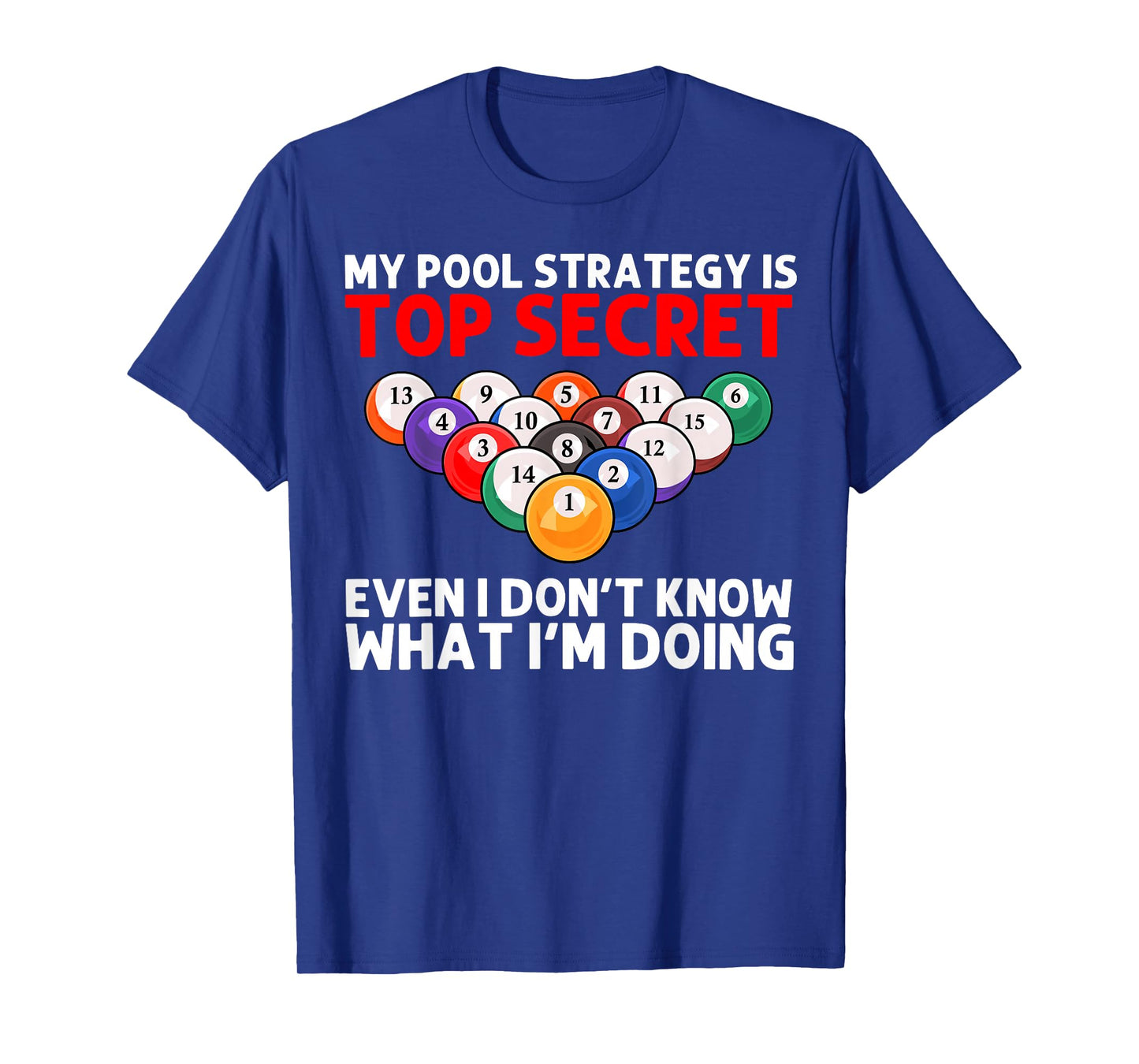 Funny Billiards Art for Men Women Billiard Lover Pool Player T-Shirt