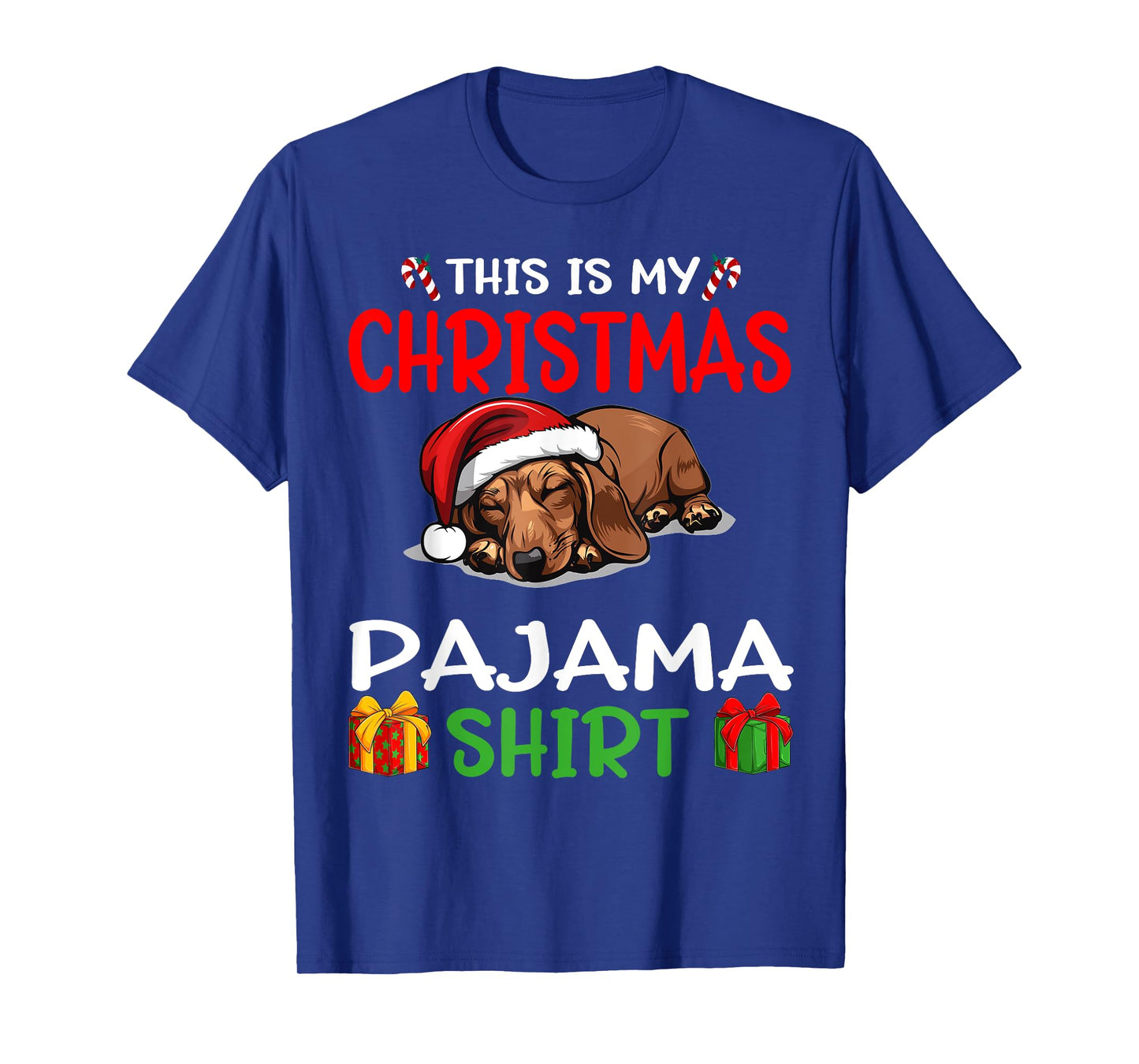 Cute Dachshund Wiener Doxie Dog This is my Christmas Pajama T-Shirt for Men Women Kids