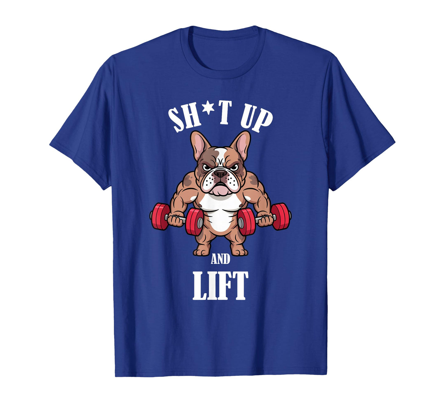 French Bulldog Weightlifting Dumbbells Funny Gym Workout T-Shirt