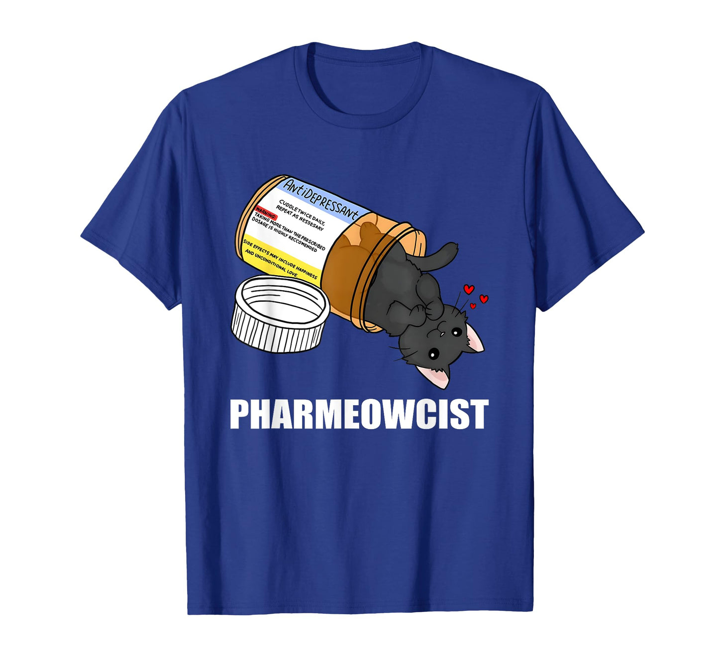Pharmacist Anti Depressant Cat T-Shirt