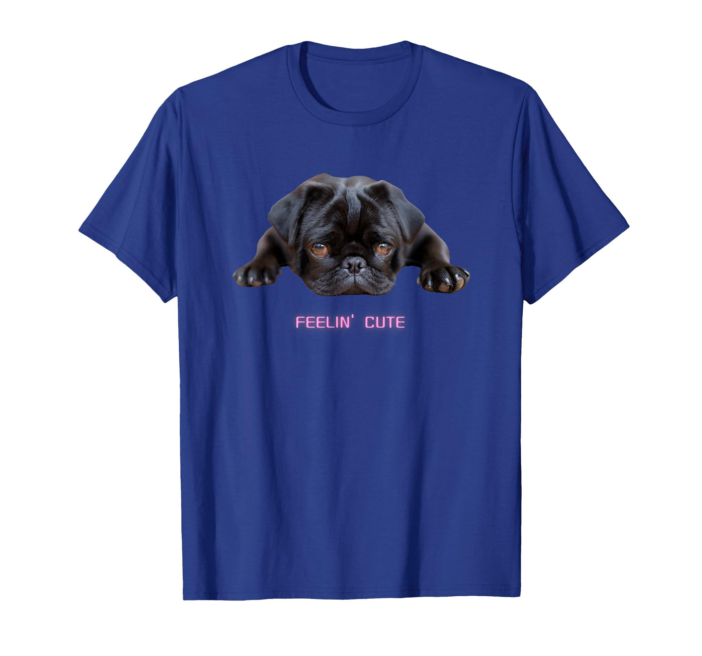 Feelin' Cute Black Pug Dog Lover Dark Puppy T-Shirt