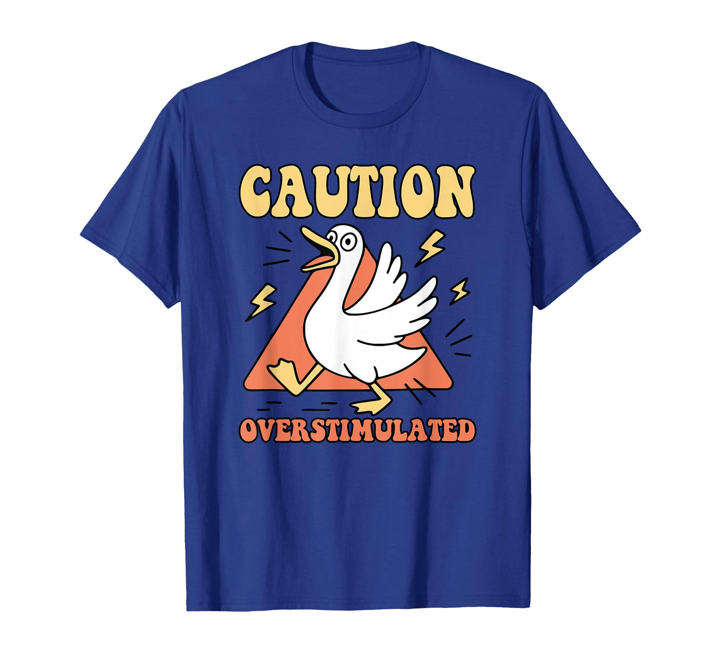 Caution Overstimulated Design T-Shirt