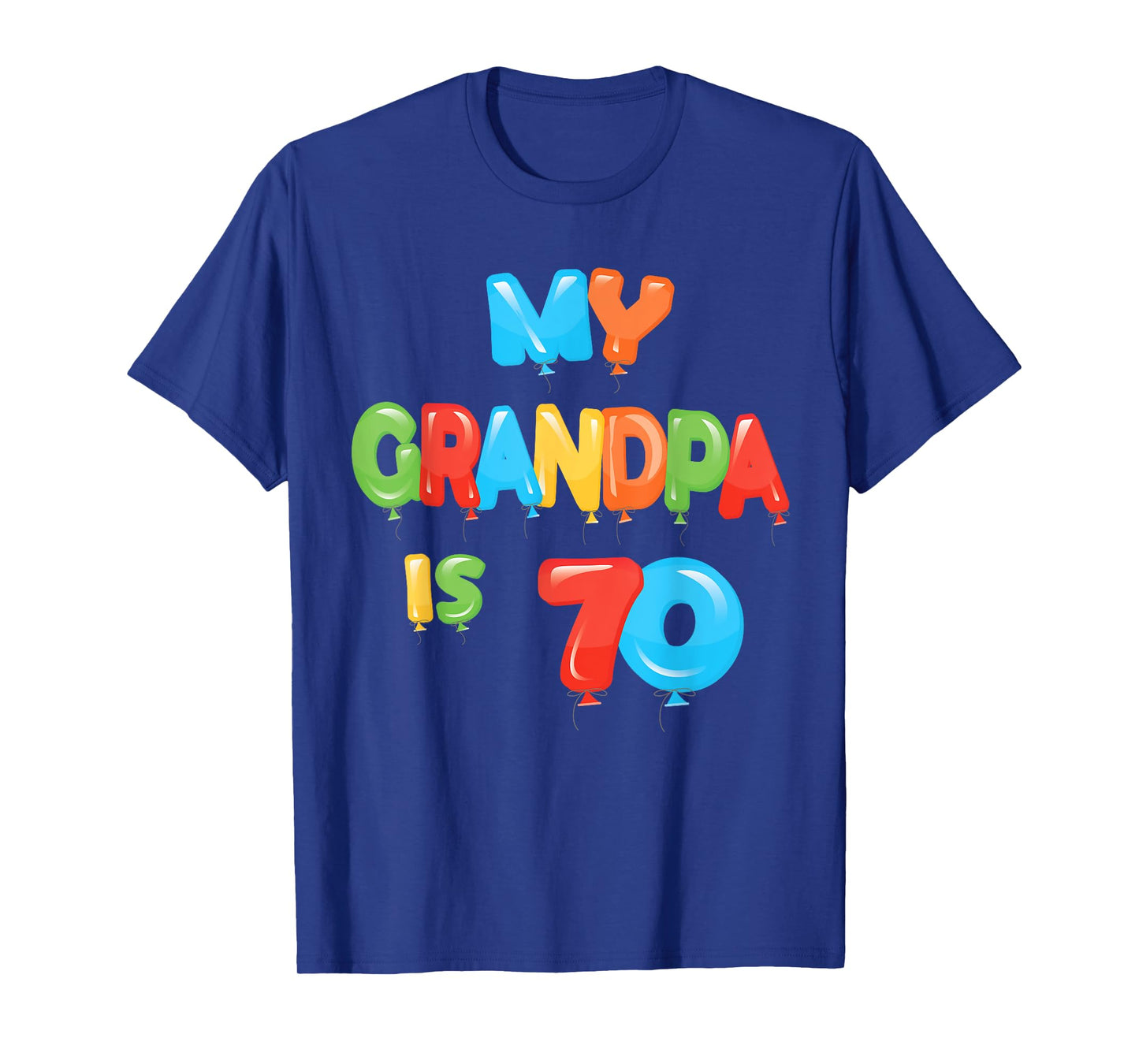 My Grandpa is 70 Years Old Grampa 70th Birthday Idea For Him T-Shirt