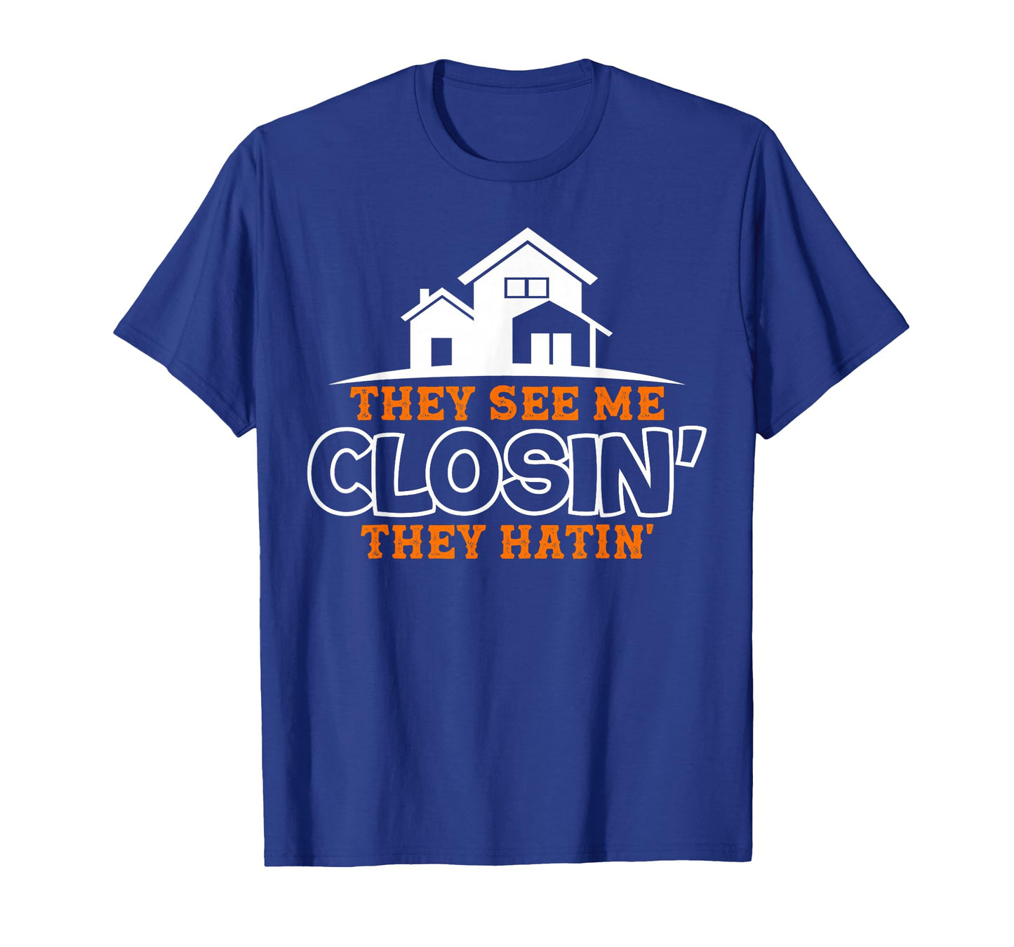Closing Deals Like A Boss Real Estate Funny Realtor T-Shirt