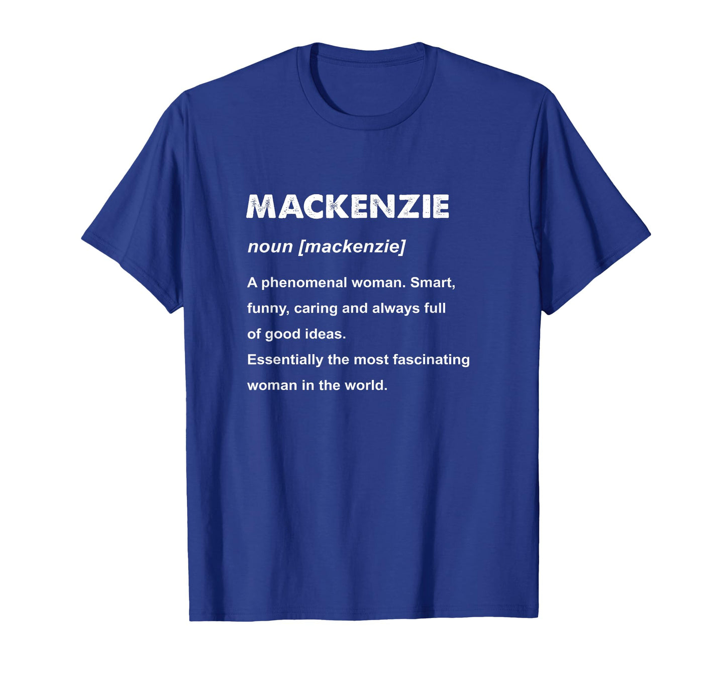 Mackenzie Name T-Shirt