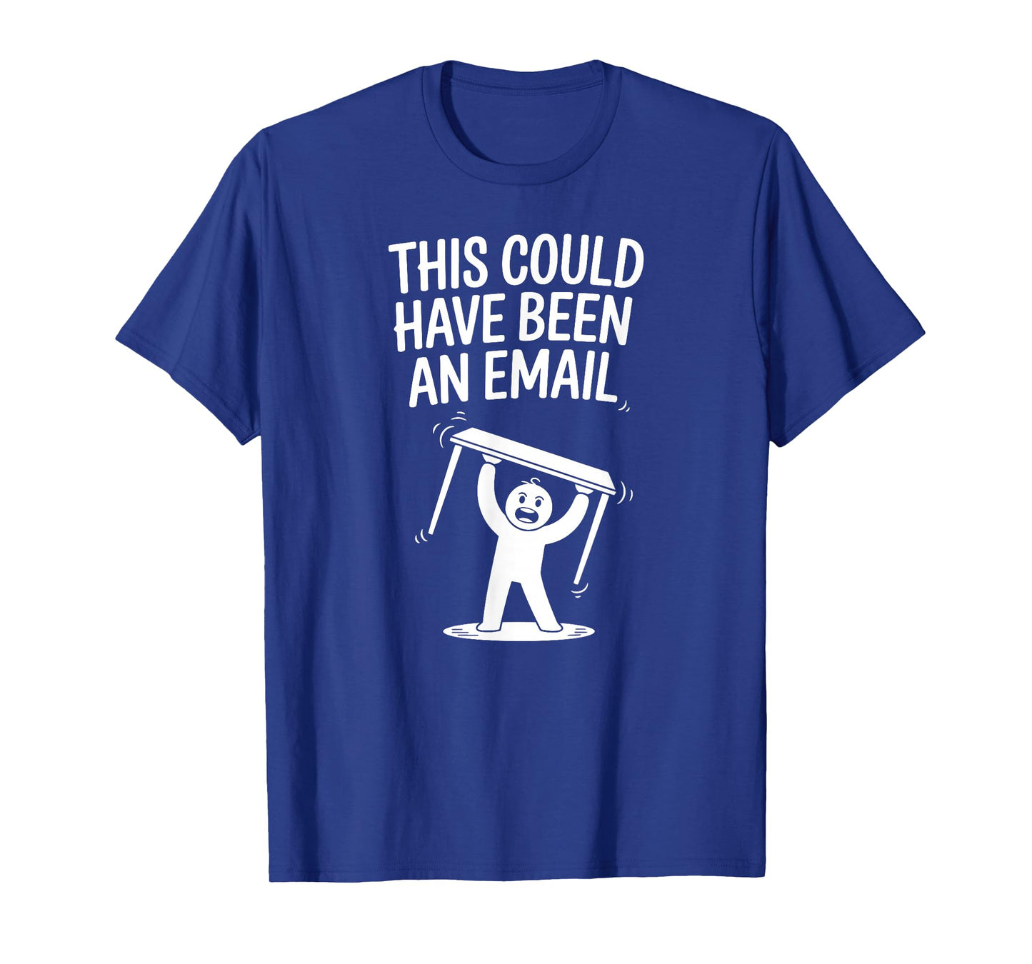 This Video Call Could Have Been an Email Cool Home-Based Job T-Shirt