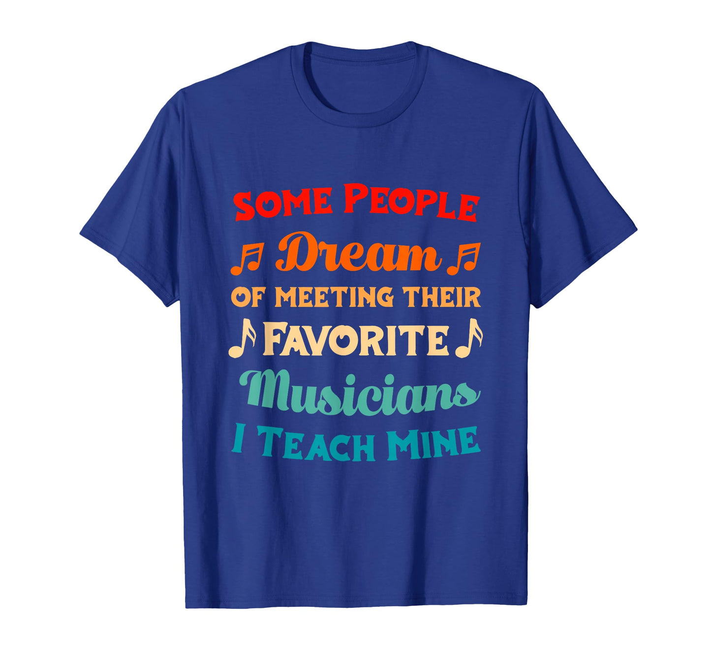 Music lessons music school - music teacher music teacher T-Shirt