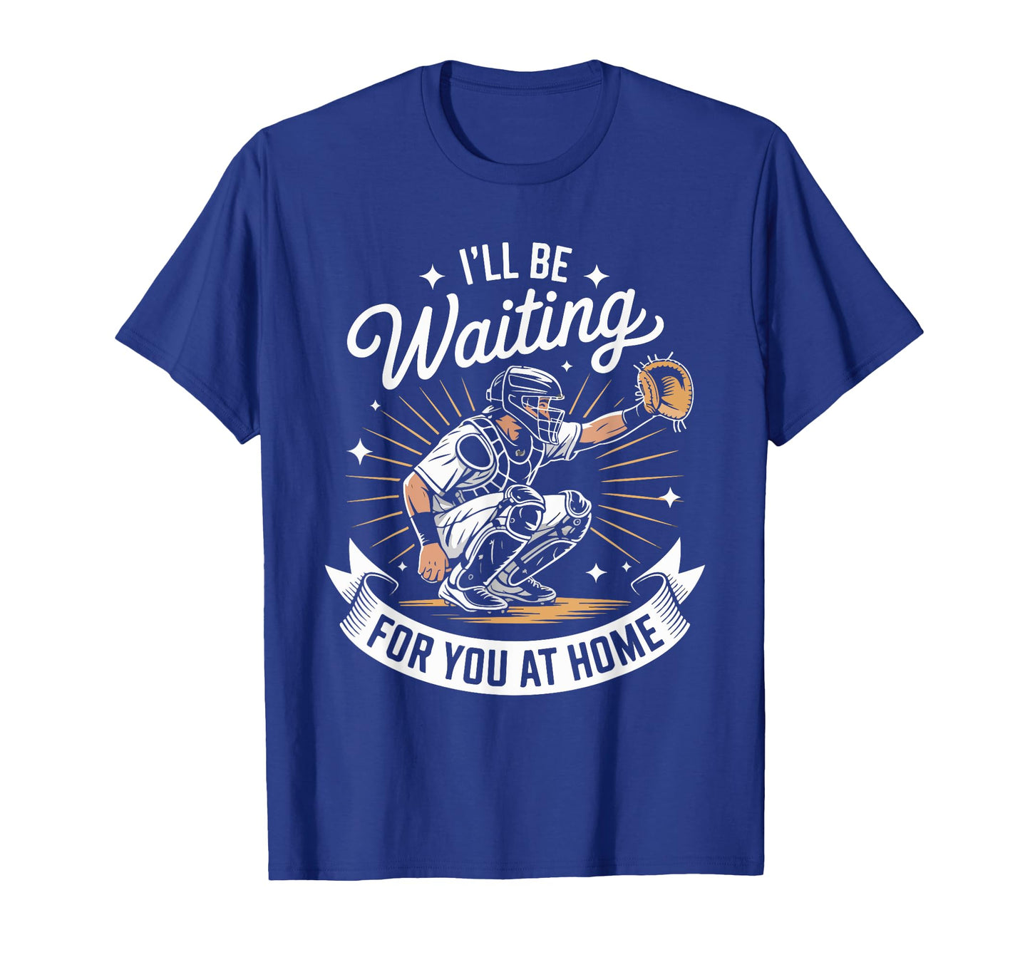 I'll Be Waiting for You at Home Baseball T-Shirt
