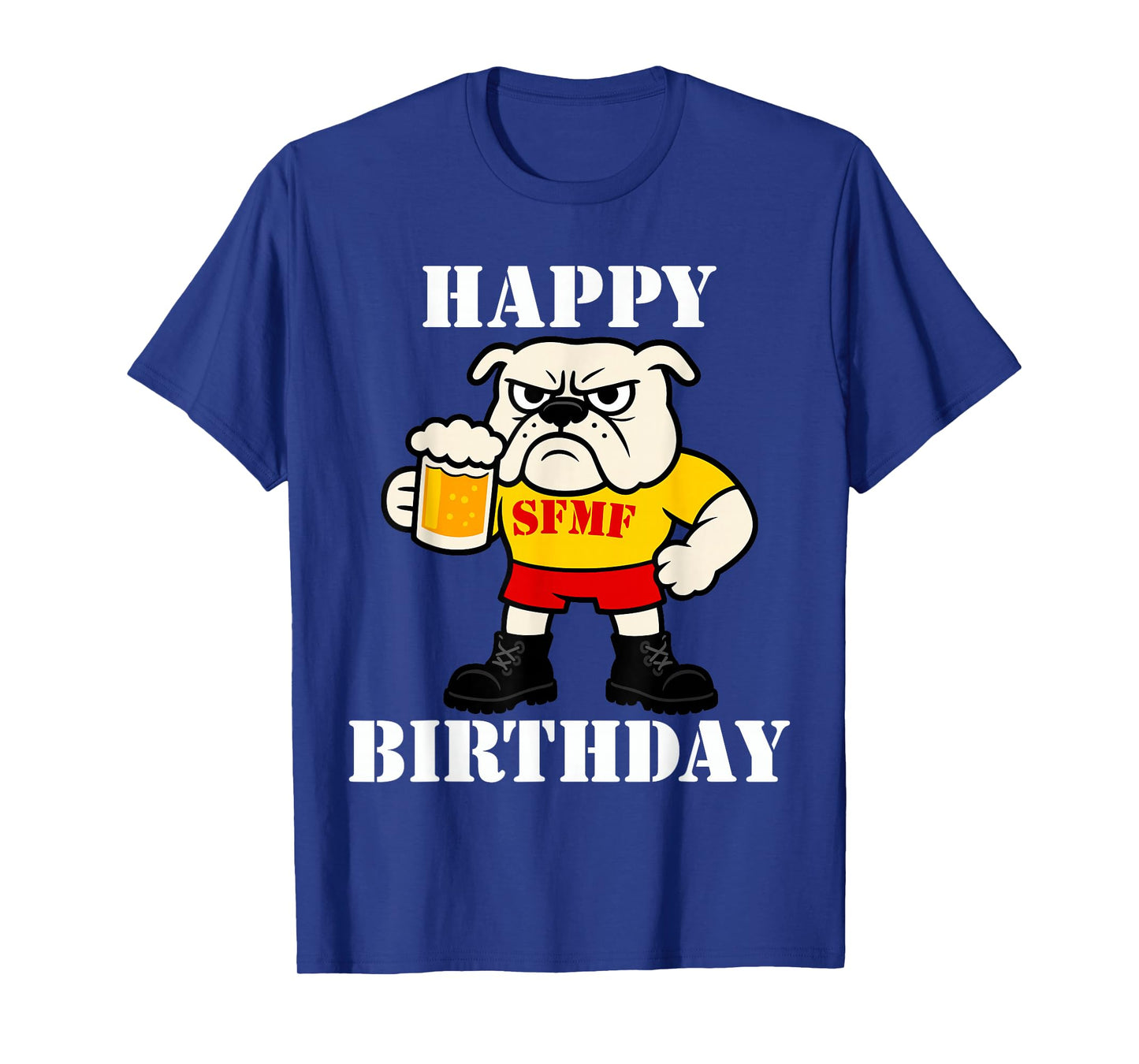 SFMF English Bulldog Funny Military Veteran Saying Men Women T-Shirt