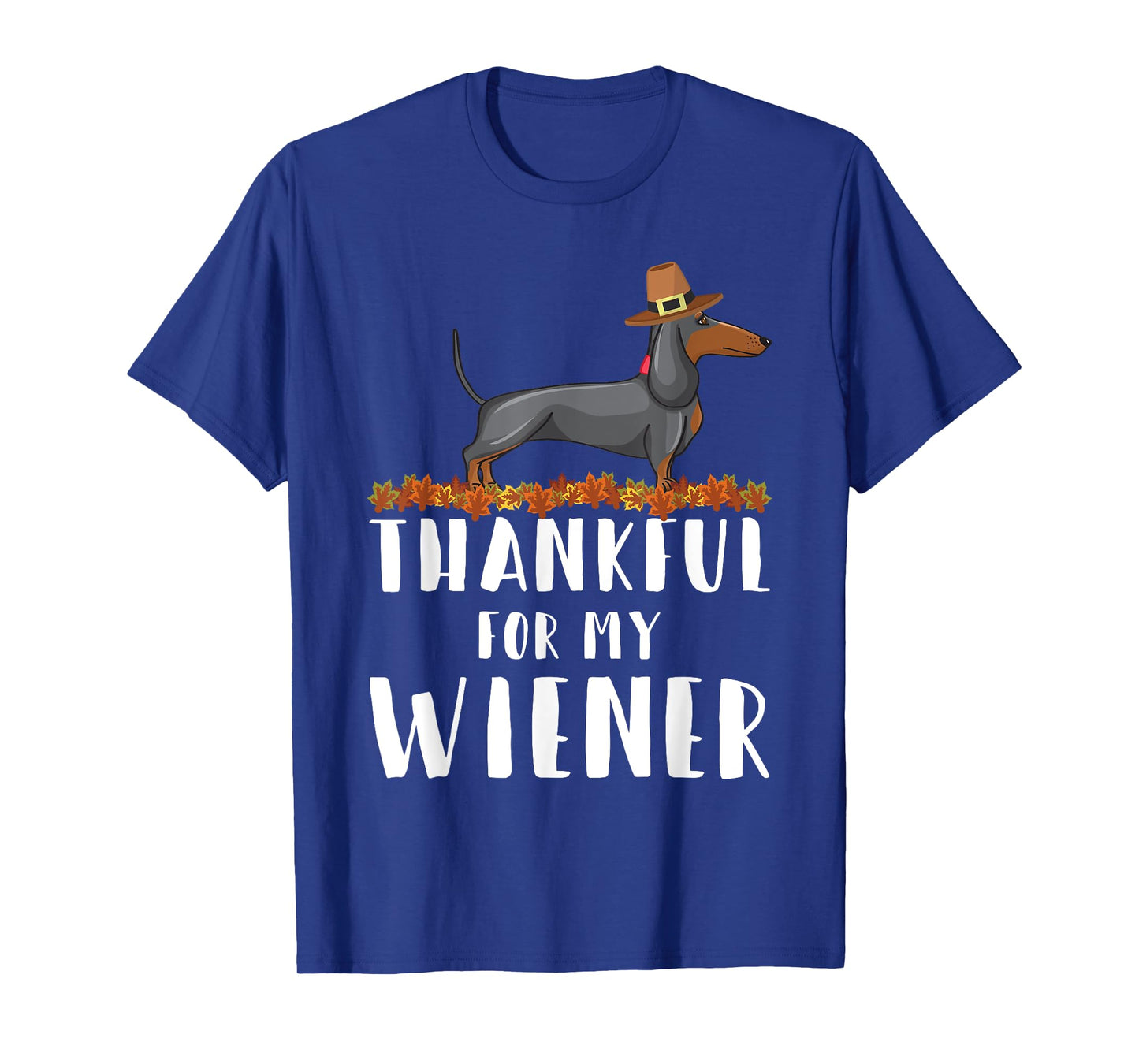 Thankful for My Wiener Dog Funny Dachshund Thanksgiving Tee T-Shirt for Men Women Kids