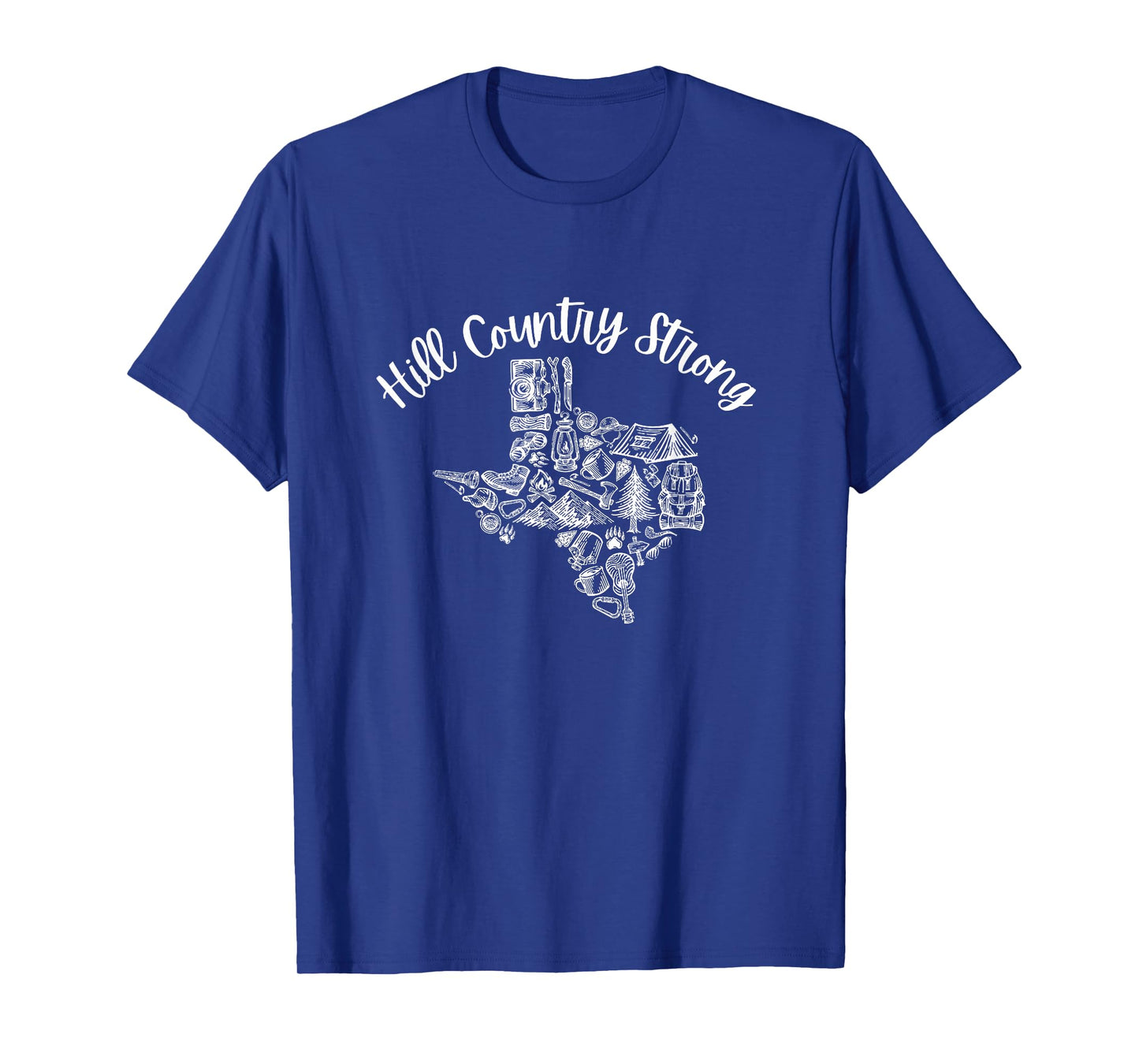 Hill Country Strong- Texas T-Shirt