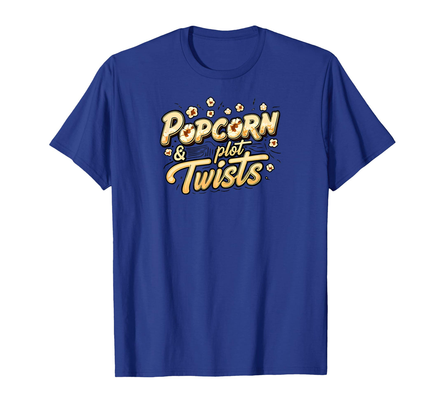 Popcorn & Plot Twists Funny Movie Film TV Show Fan T-Shirt