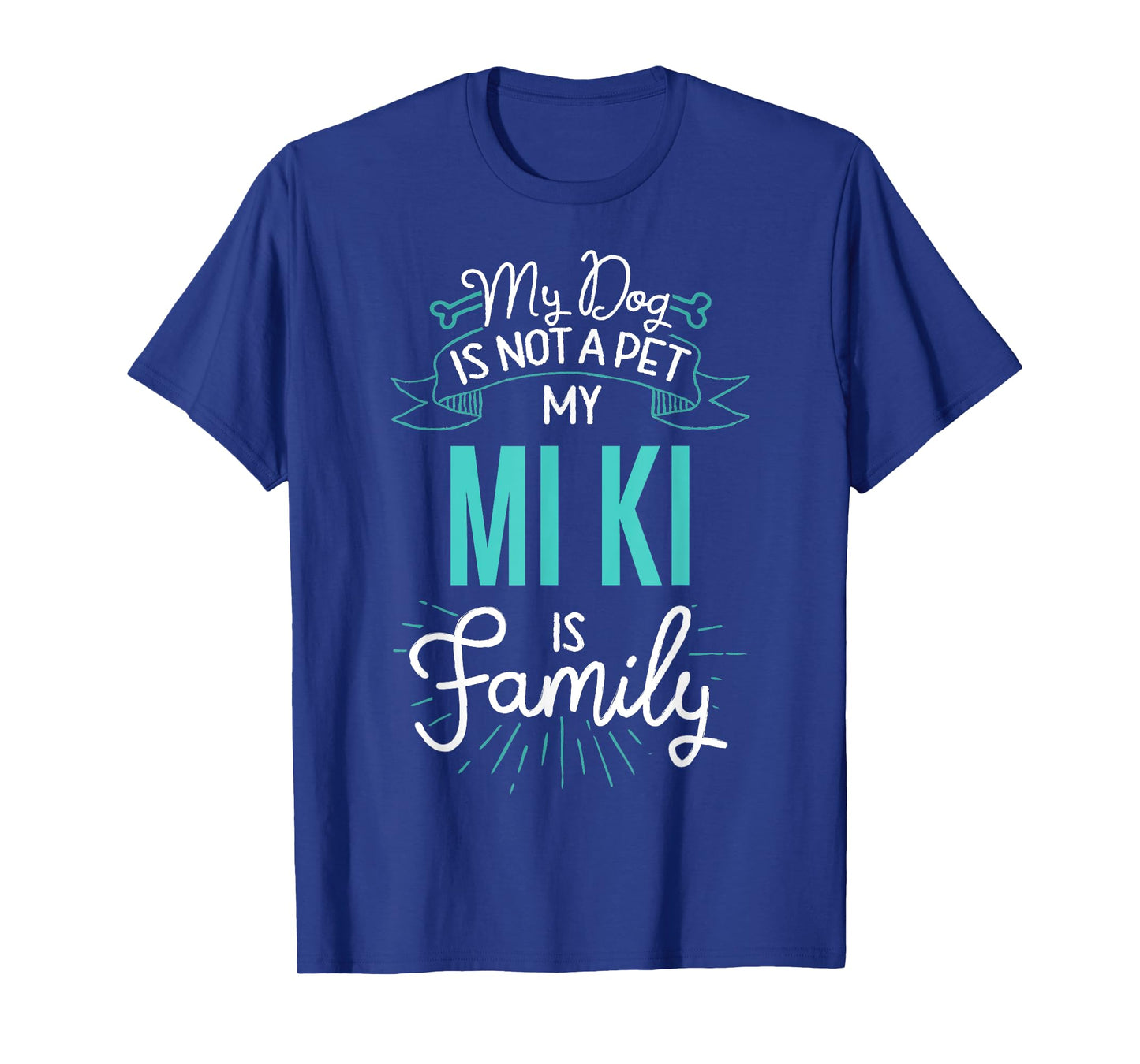 Cute Mi Ki Shirt Family Dog Gift for Women Men T-Shirt