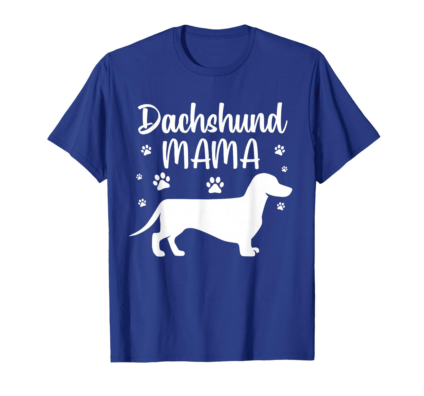 Funny Dachshund Mama Design For Women Girls Doxie Dog Lovers T-Shirt