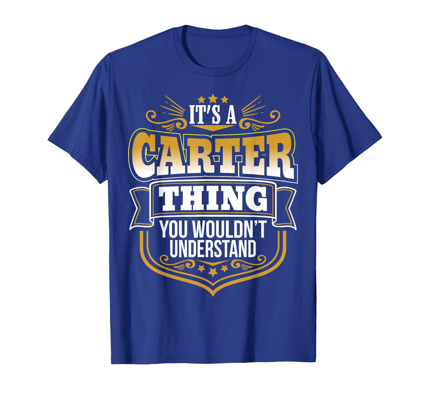 It's a CARTER thing you wouldn't Understand Xmas T-Shirt