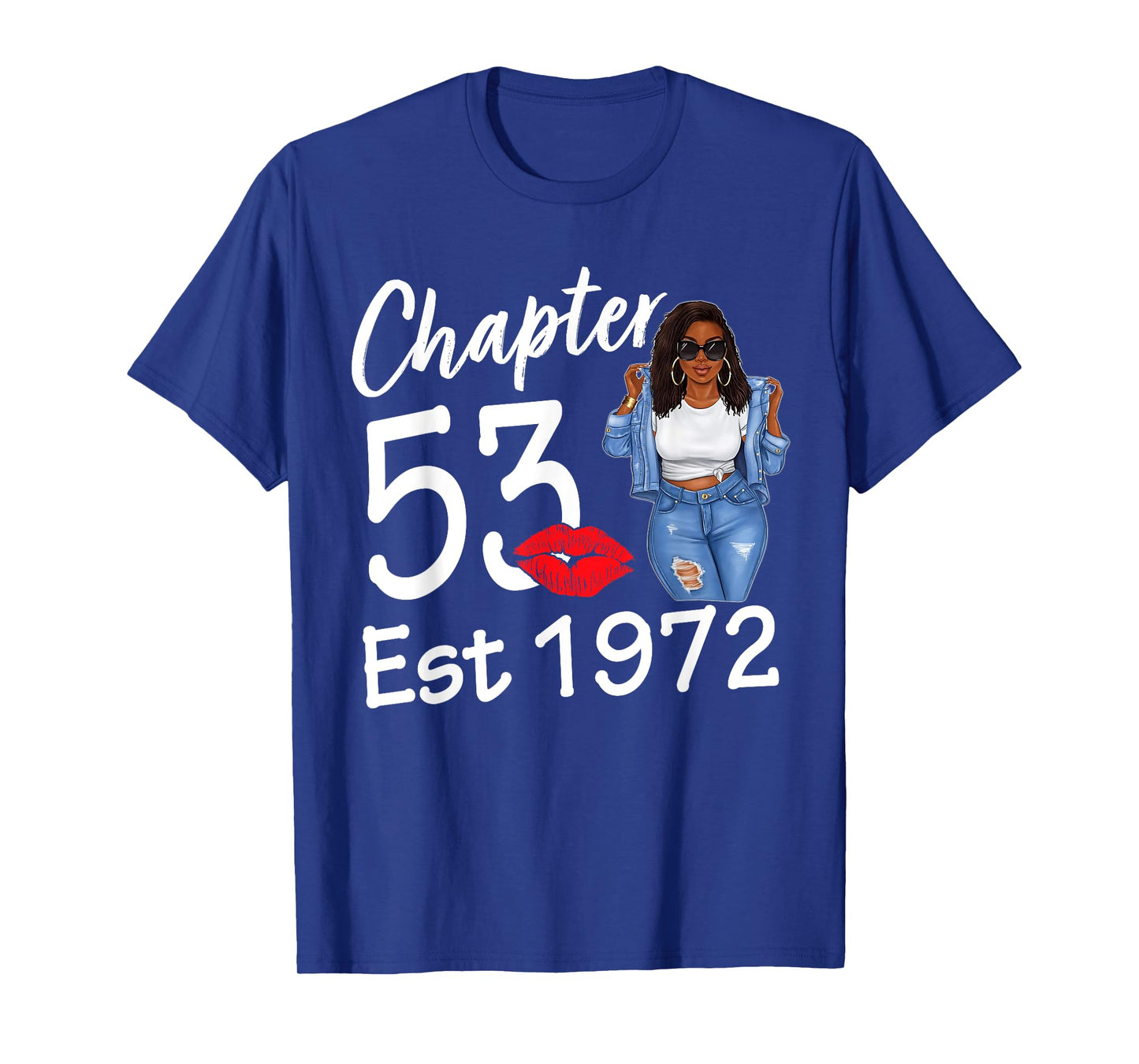 Chapter 53 Est 1972 53rd Birthday Black Afro Girl Women T-Shirt