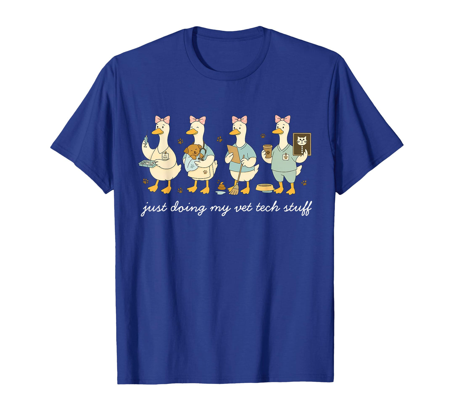 Funny Just Doing My Vet Tech Stuff Silly Goose Vet Assistant T-Shirt