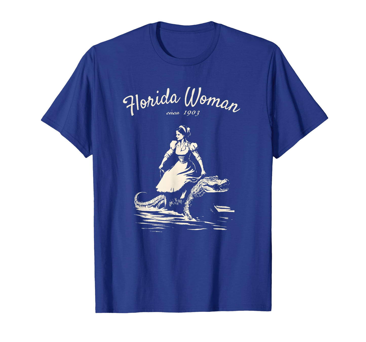 Florida Woman Funny Meme Alligator Croc T-Shirt
