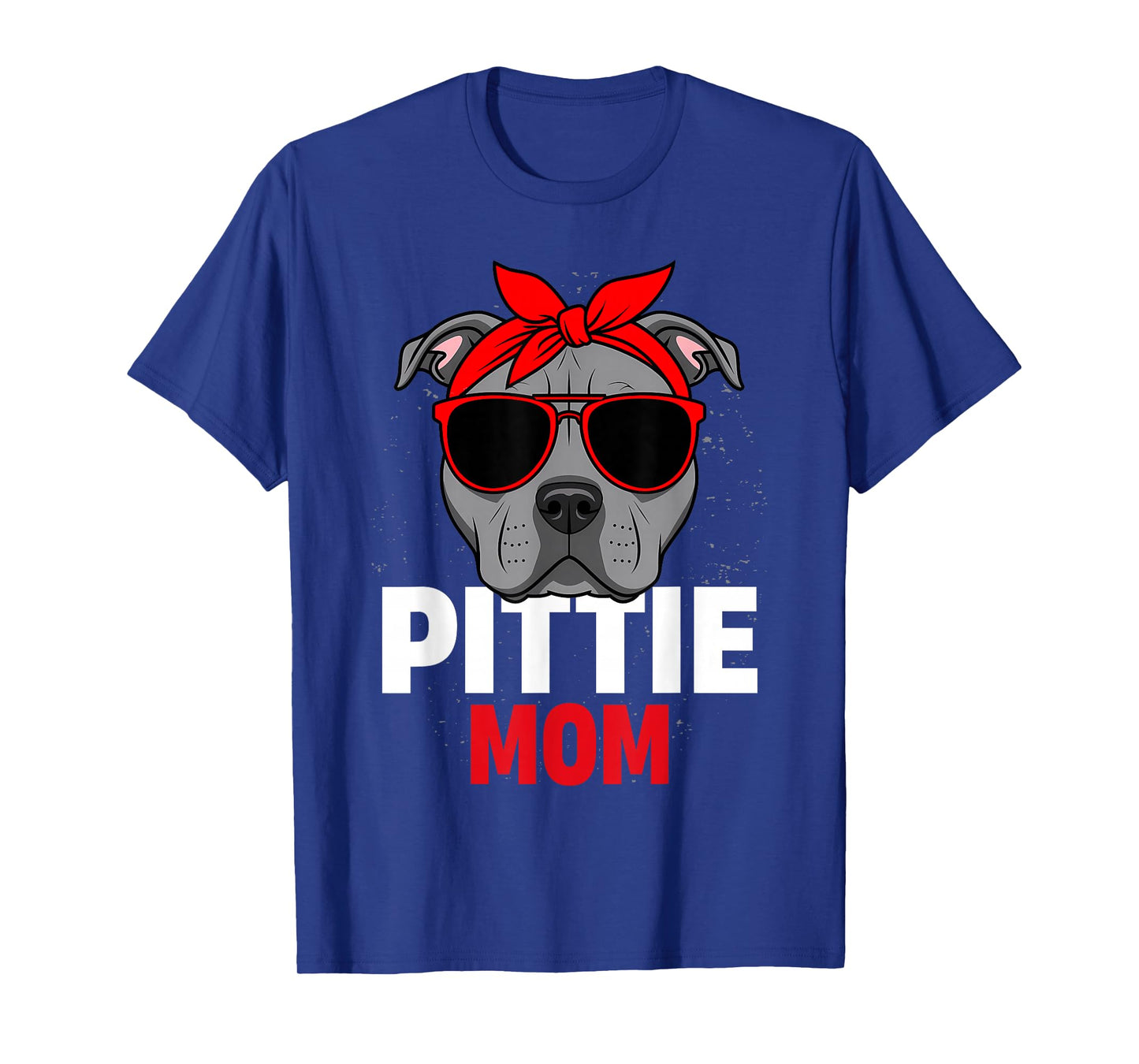 Pittie Mom Pitbull Dog Lovers Mothers Day T-Shirt