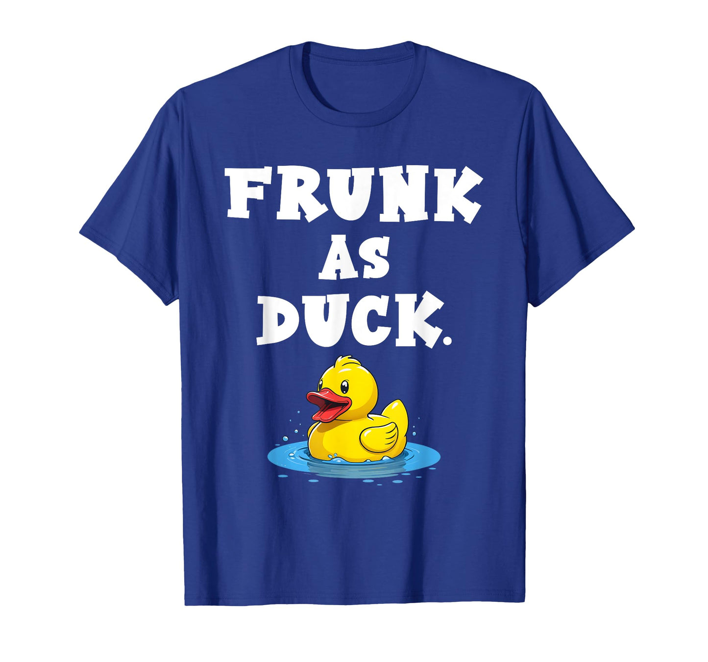 Quacktastic Duck Party Outfit Funny Rubber Duck Frunk as Duck Meme Adult Humor Unisex T-Shirt Black Short Sleeve Cotton Blend Classic Fit U-Neck Small