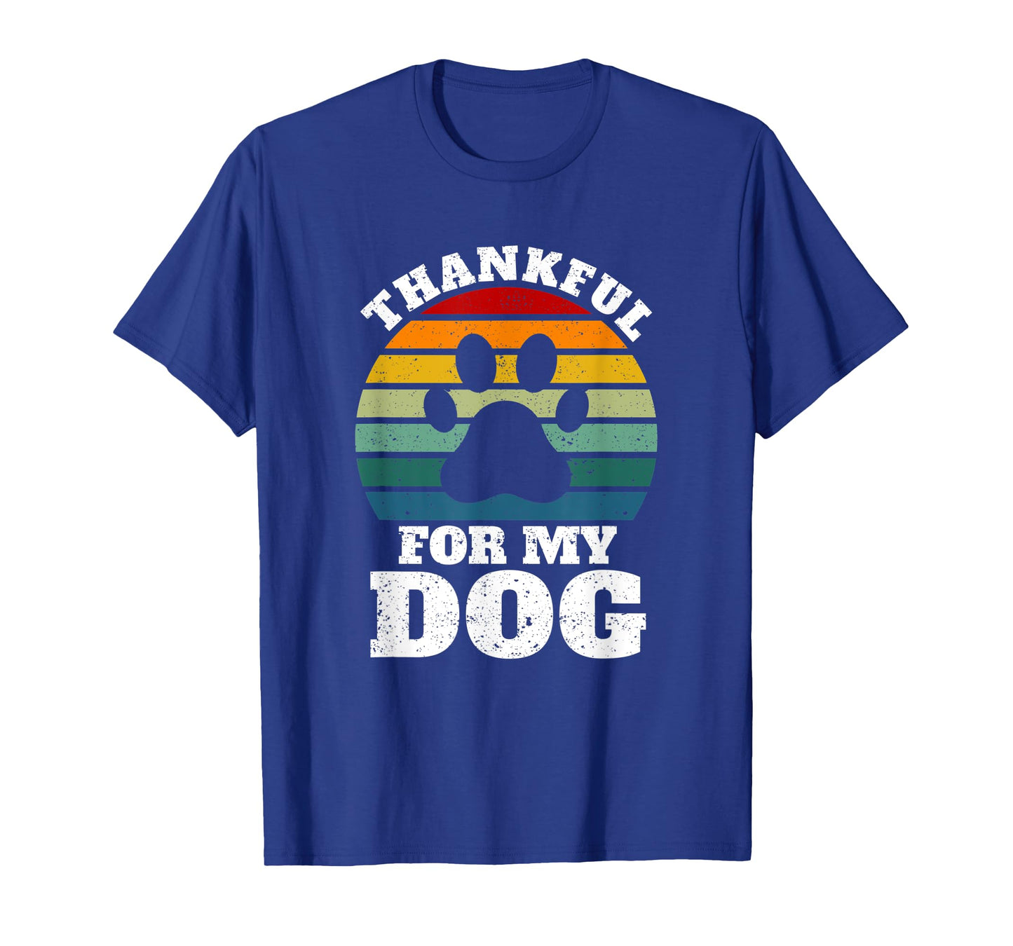 Funny Thanksgiving Dogs Animal Lover Thankful For My Dog T-Shirt
