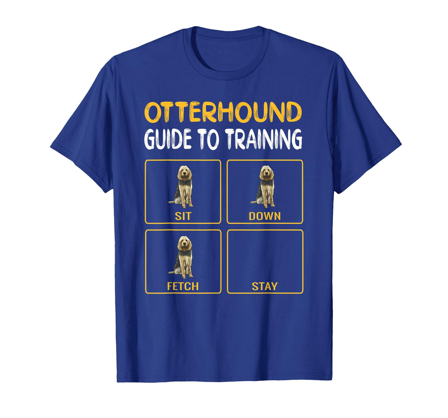 Funny Otterhound Guide To Training Dog Obedience Men Women T-Shirt