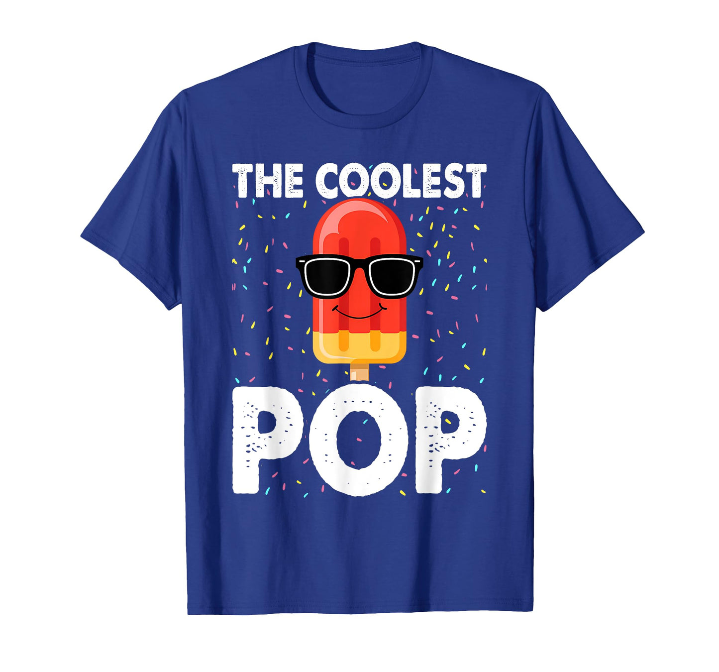 The Coolest Pop Dad Fathers Day T-Shirt