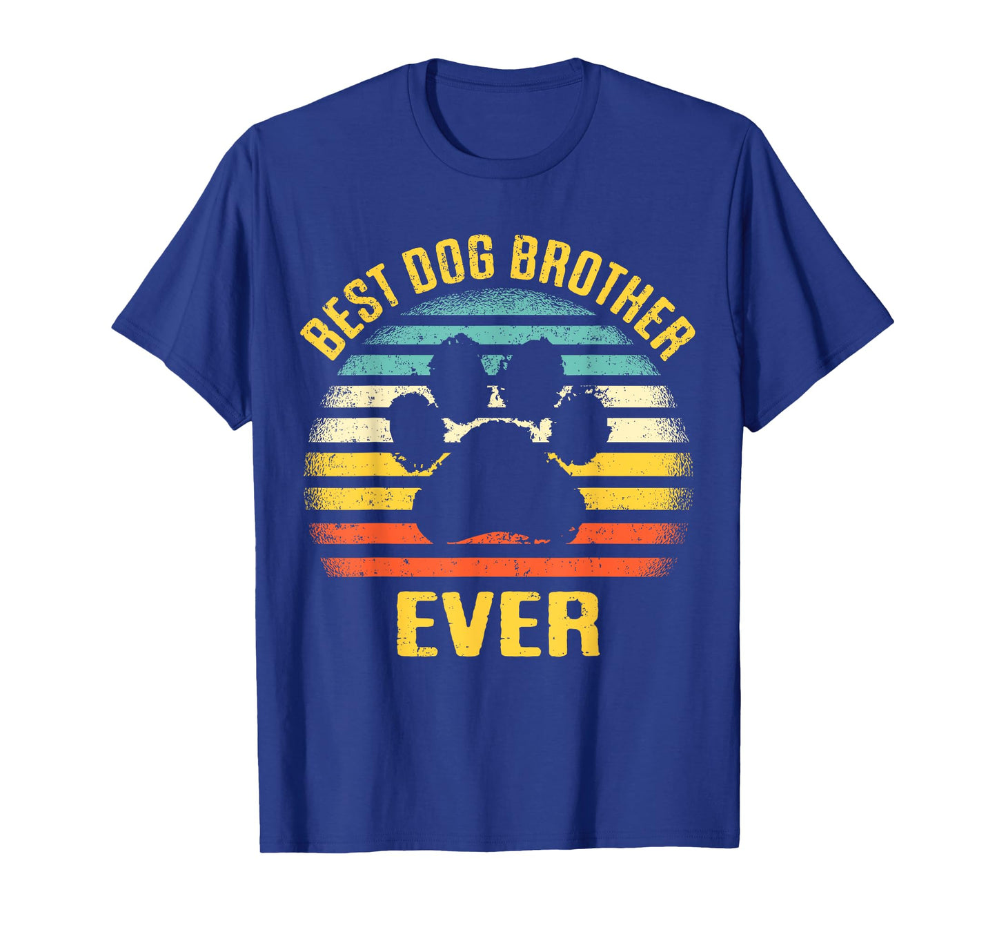 Best Dog Brother Ever Retro Paw Puppy Lover Men Women T-Shirt