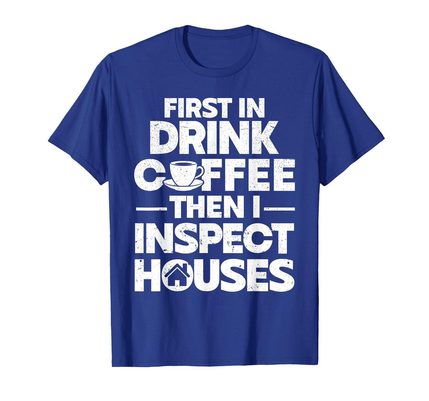 Home Inspector T-Shirt