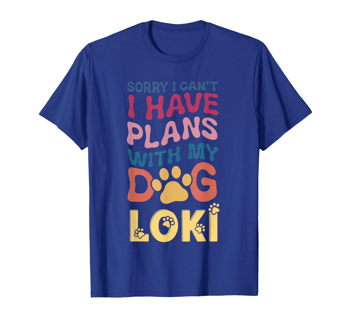 Dog Name Loki Personalised Gift Busy With My Dog Loki T-Shirt