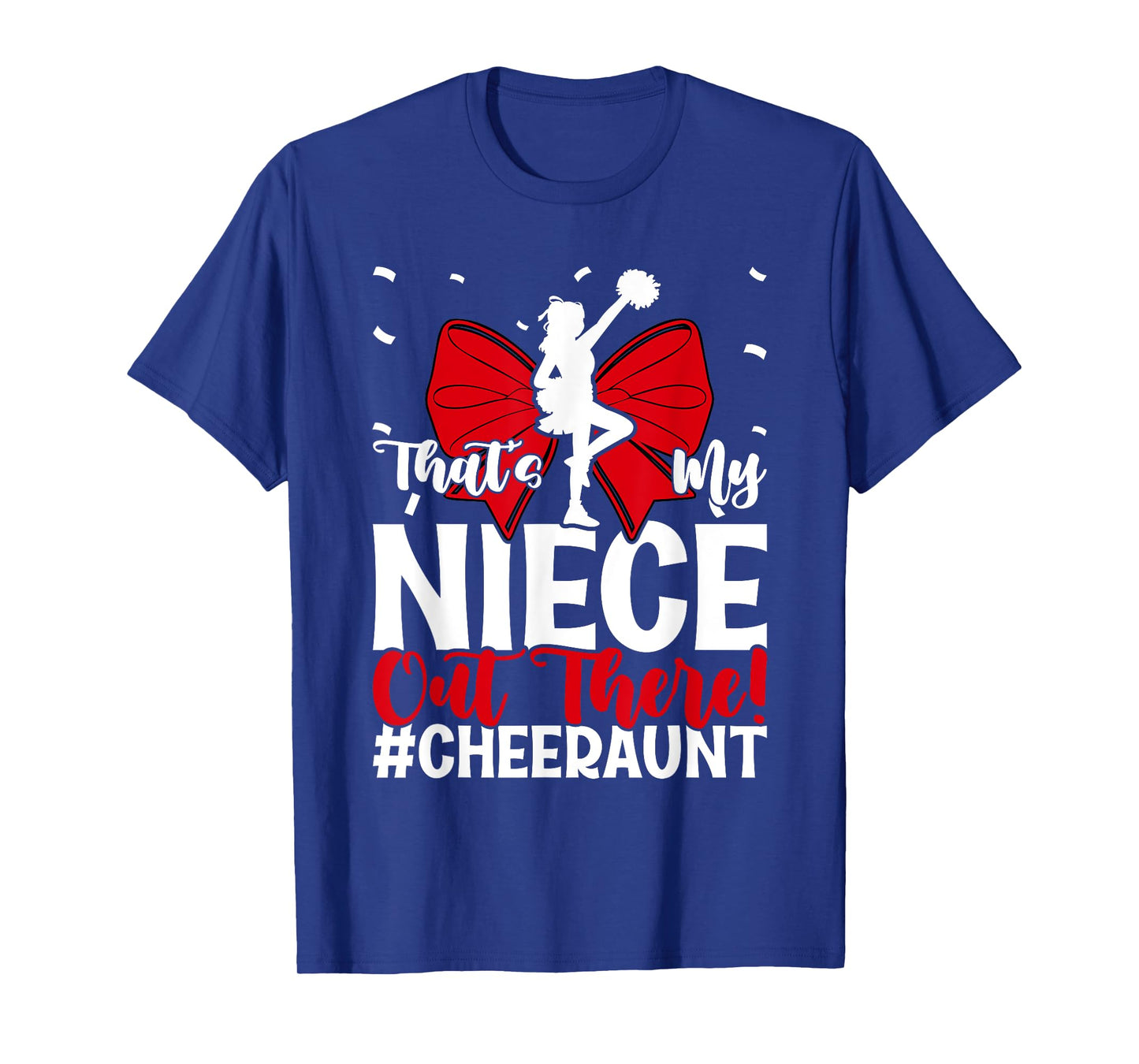 That's My Niece Cheer Aunt Cheerleading Auntie T-Shirt