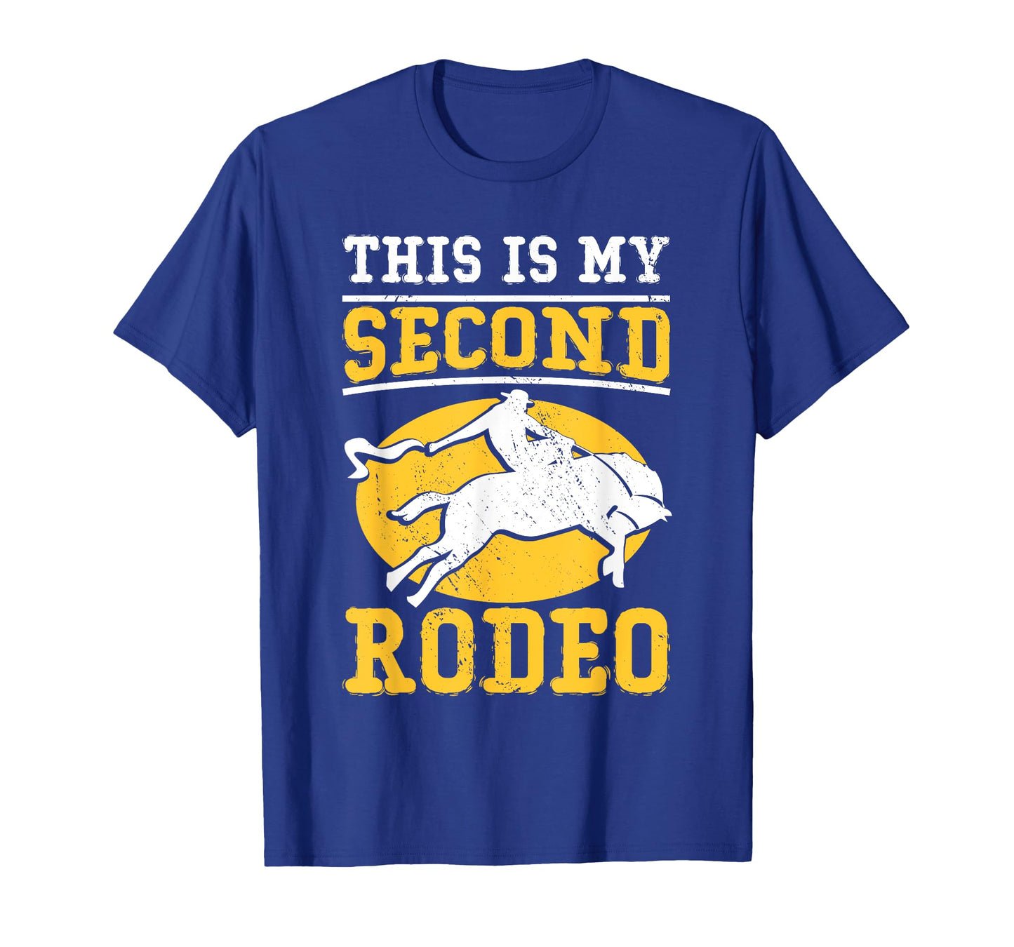 This Is My Second Rodeo I Cowboy T-Shirt
