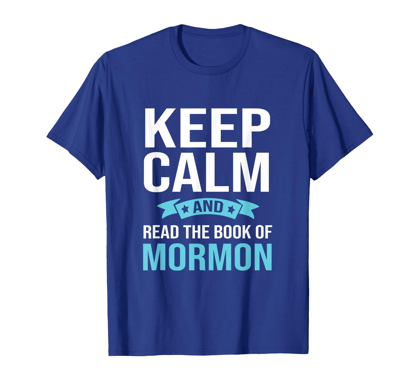Book Of Mormon LDS Missionary Church of Latter Day Saints T-Shirt