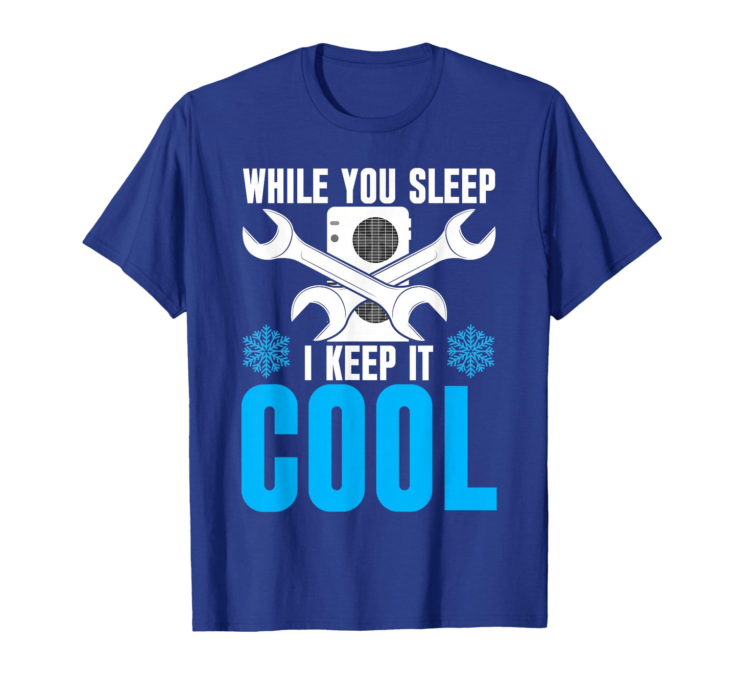 HVAC I Keep It Cool | Ideal for HVAC Students T-Shirt