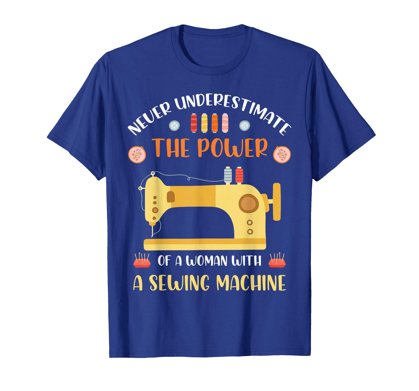 Sewing Machine Dressmaker Women Handmade Funny Sewing T-Shirt