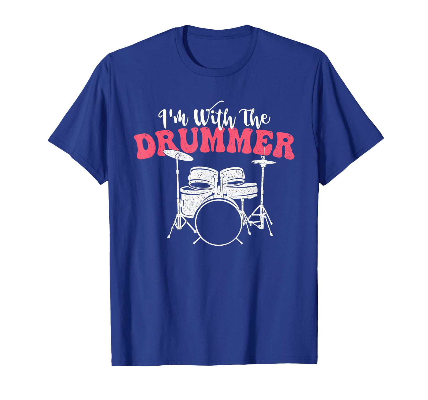 I'm with The Drummer - Band Percussionist Drumming T-Shirt