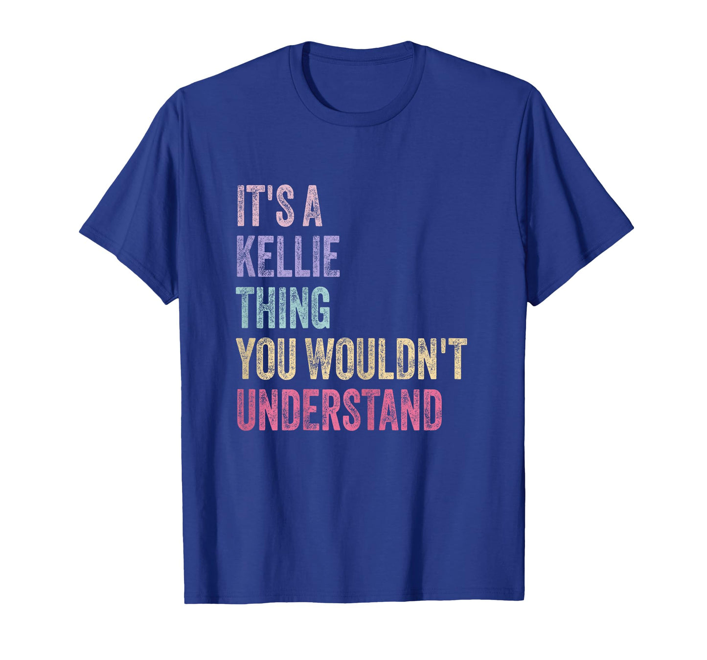 It's A Kellie Thing - Name Kellie Birthday T-Shirt