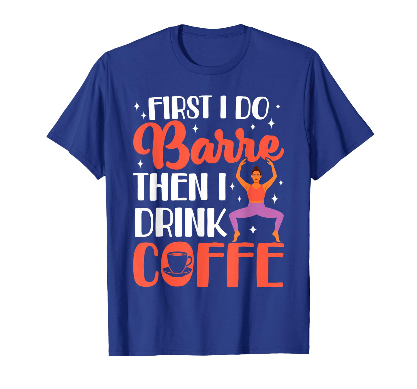 Funny Barre Workout Barre Girls T-Shirt
