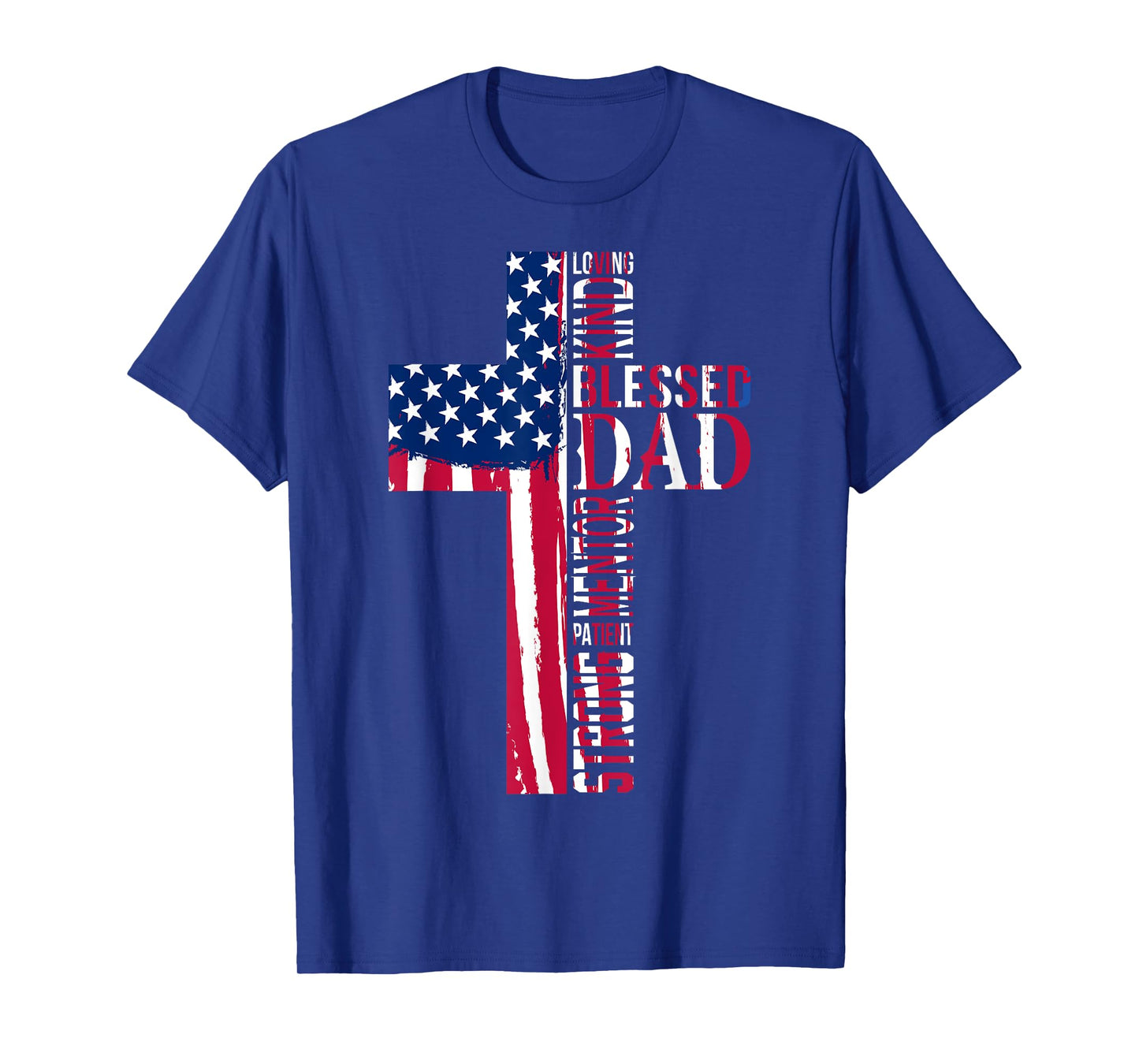Fathers Day Blessed Dad Cross Words Christian Papa Daddy Men T-Shirt