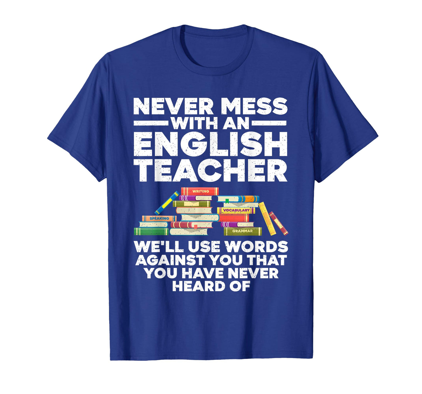 Funny English Teacher Art For Men Women Reading ELA Teachers T-Shirt