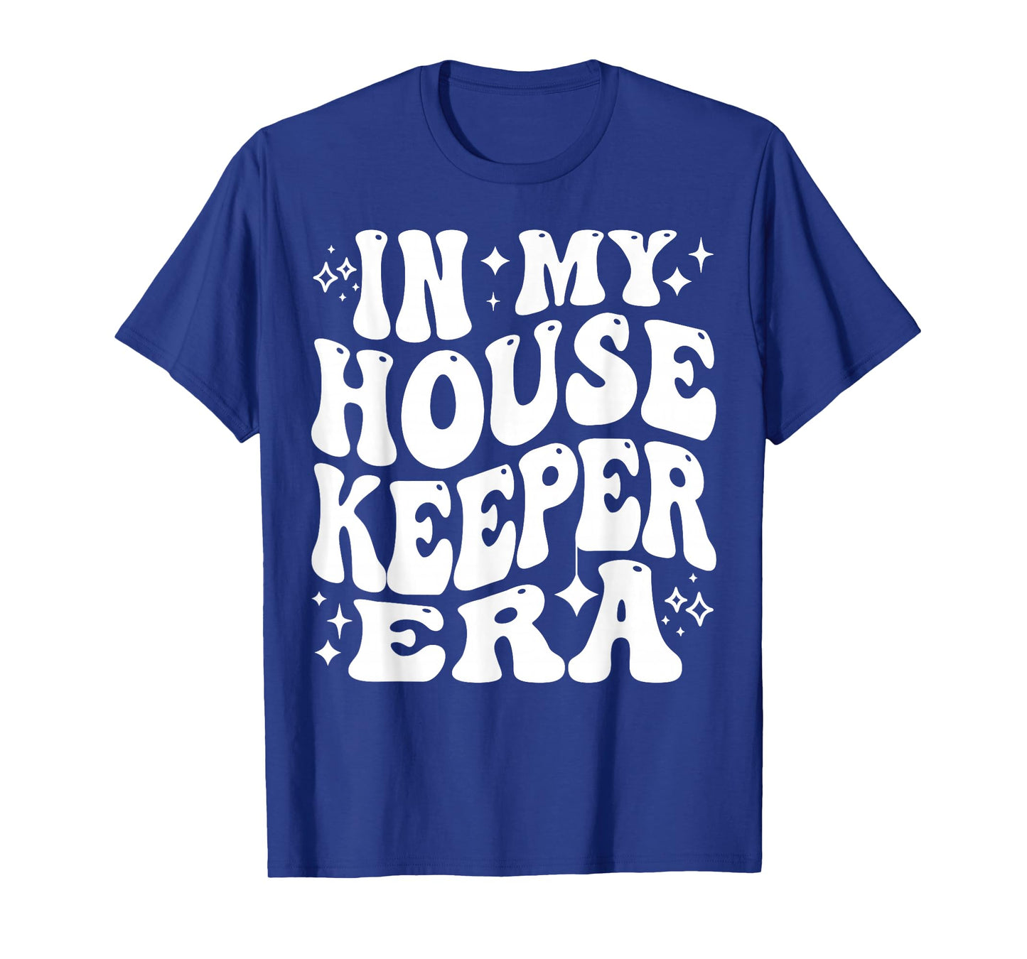 In My Housekeeper Era Cleaning Crew Maid Life Pride T-Shirt